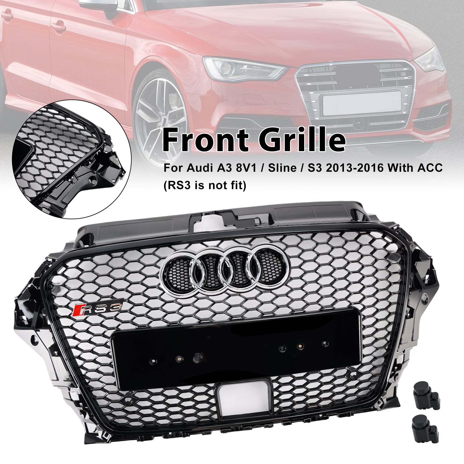 2013-2016 Audi A3 8V1/Sline/S3 met ACC RS3-stijl voorbumpergrille