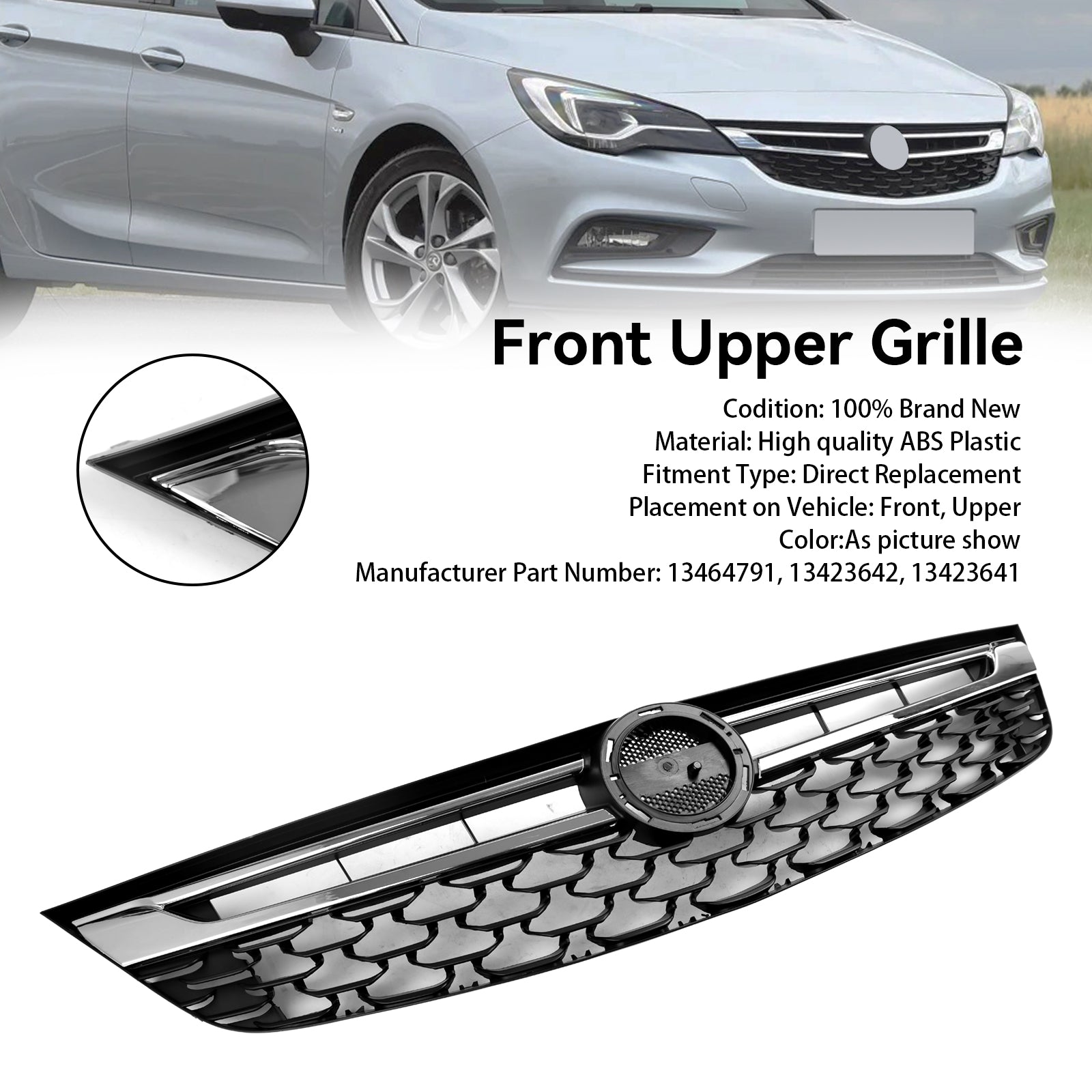 Vauxhall Astra K 2015-2019 Facelift OPEL Vauxhall Astra K Grille de pare-chocs avant noir chromé 13464791 13423642
