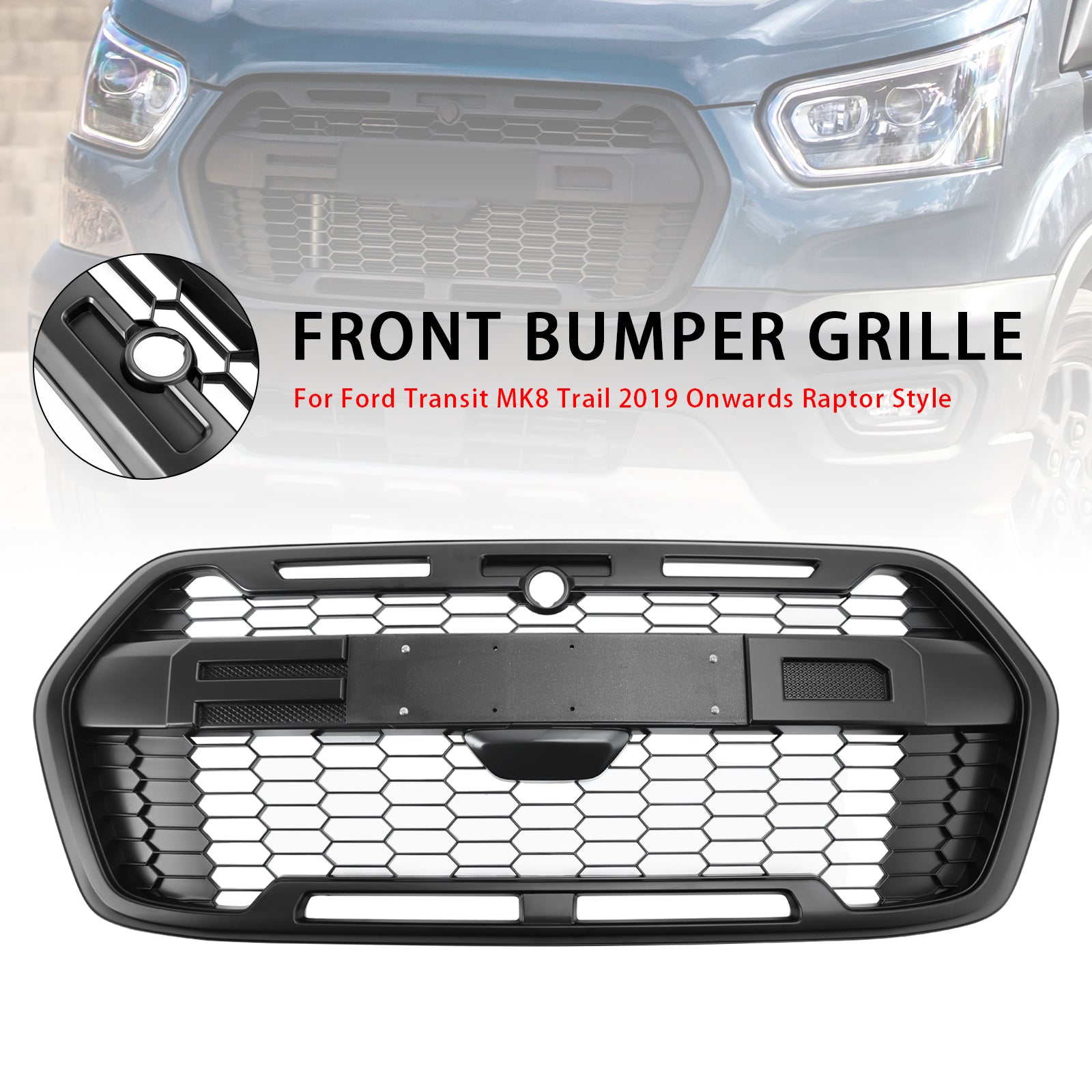 2019-2024 Ford Transit MK8 Trail Raptor-stijl voorbumpergrille 2467809
