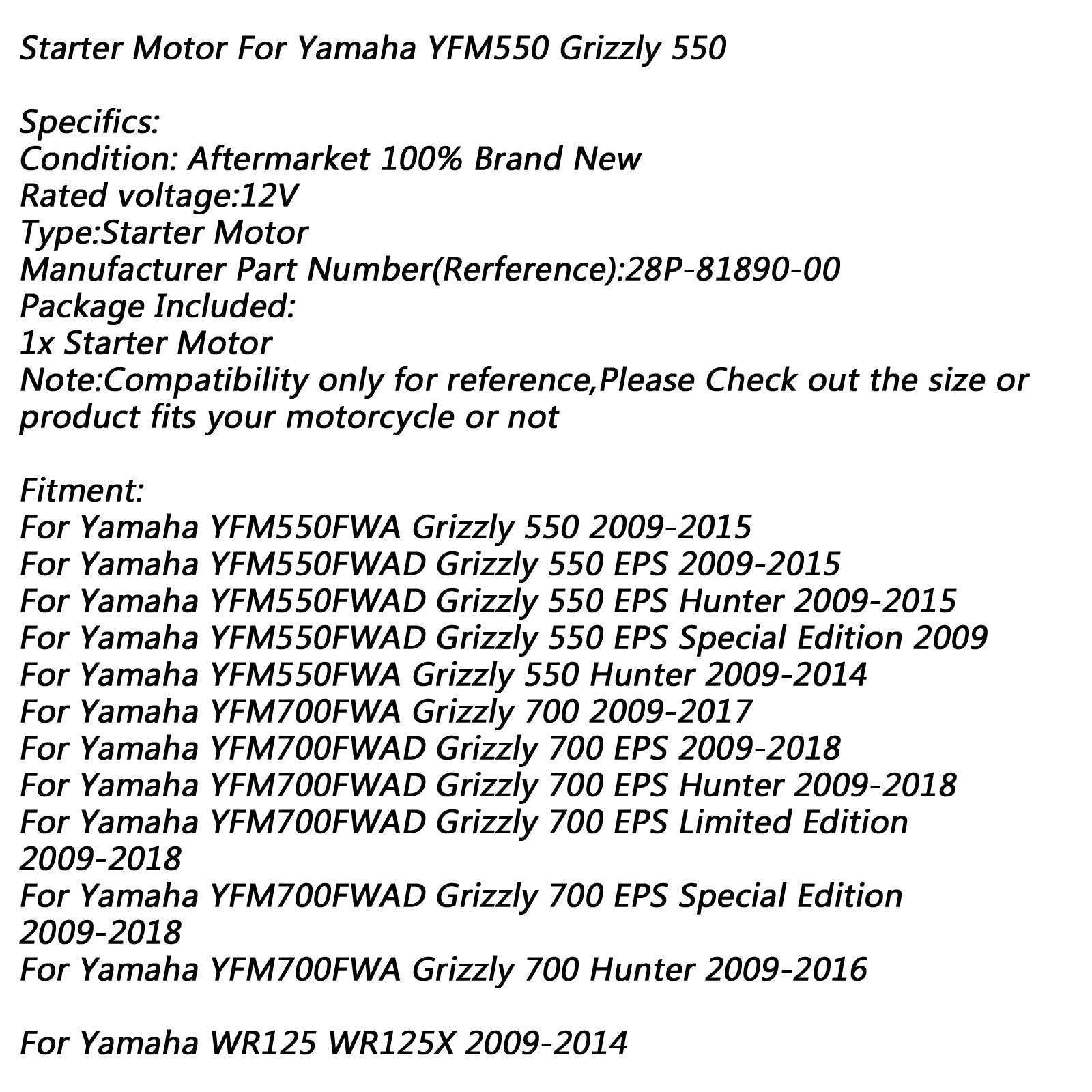 2009-2015 Yamaha YFM550FWAD Grizzly 550 EPS Démarreur électrique 28P-81890-00