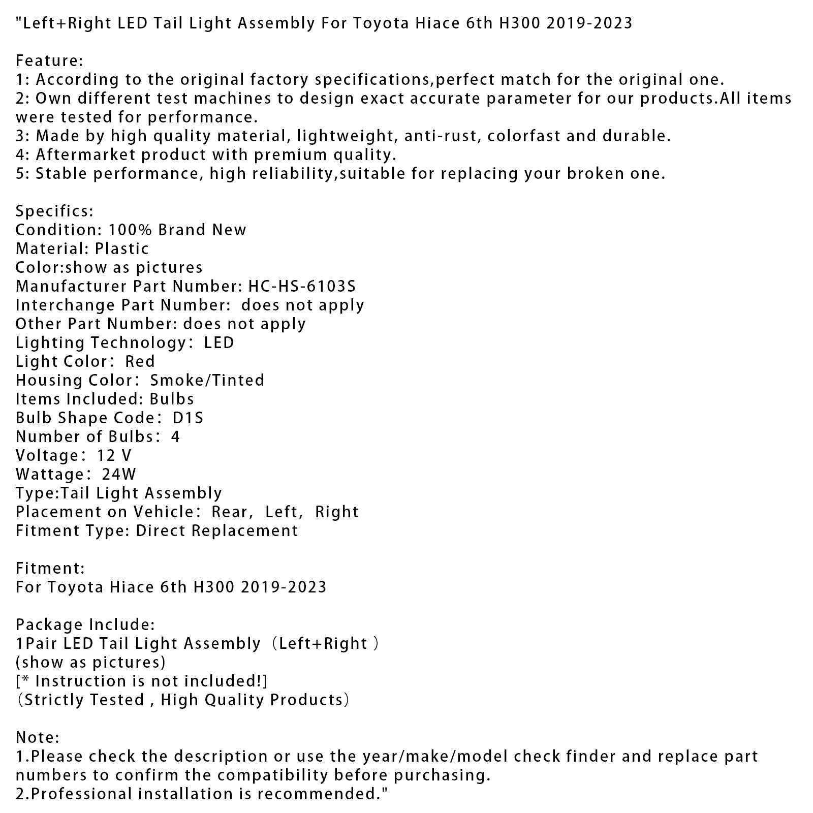 2019-2023 Toyota Hiace 6th H300 gauche + assemblage de feux arrière à LED droite