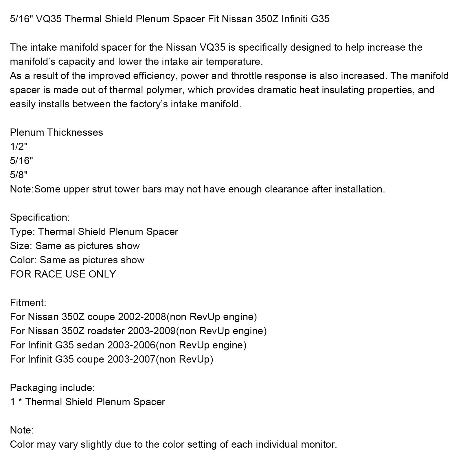 5/16" VQ35 Thermisch Schild Plenum Spacer Past Nissan 350Z Infiniti G35