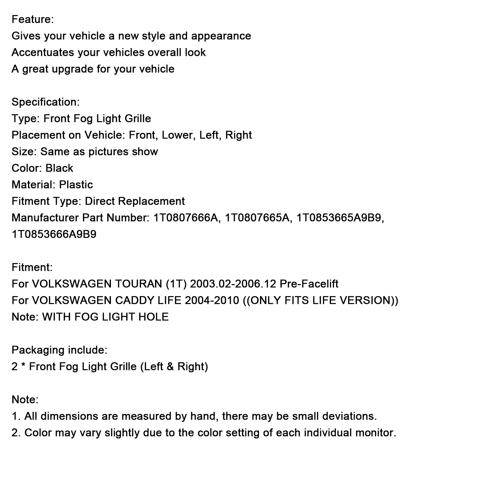 Predný nárazník Foglight Grille Fit VW Caddy Life 2004-2010 Fit Touran 2003-2006