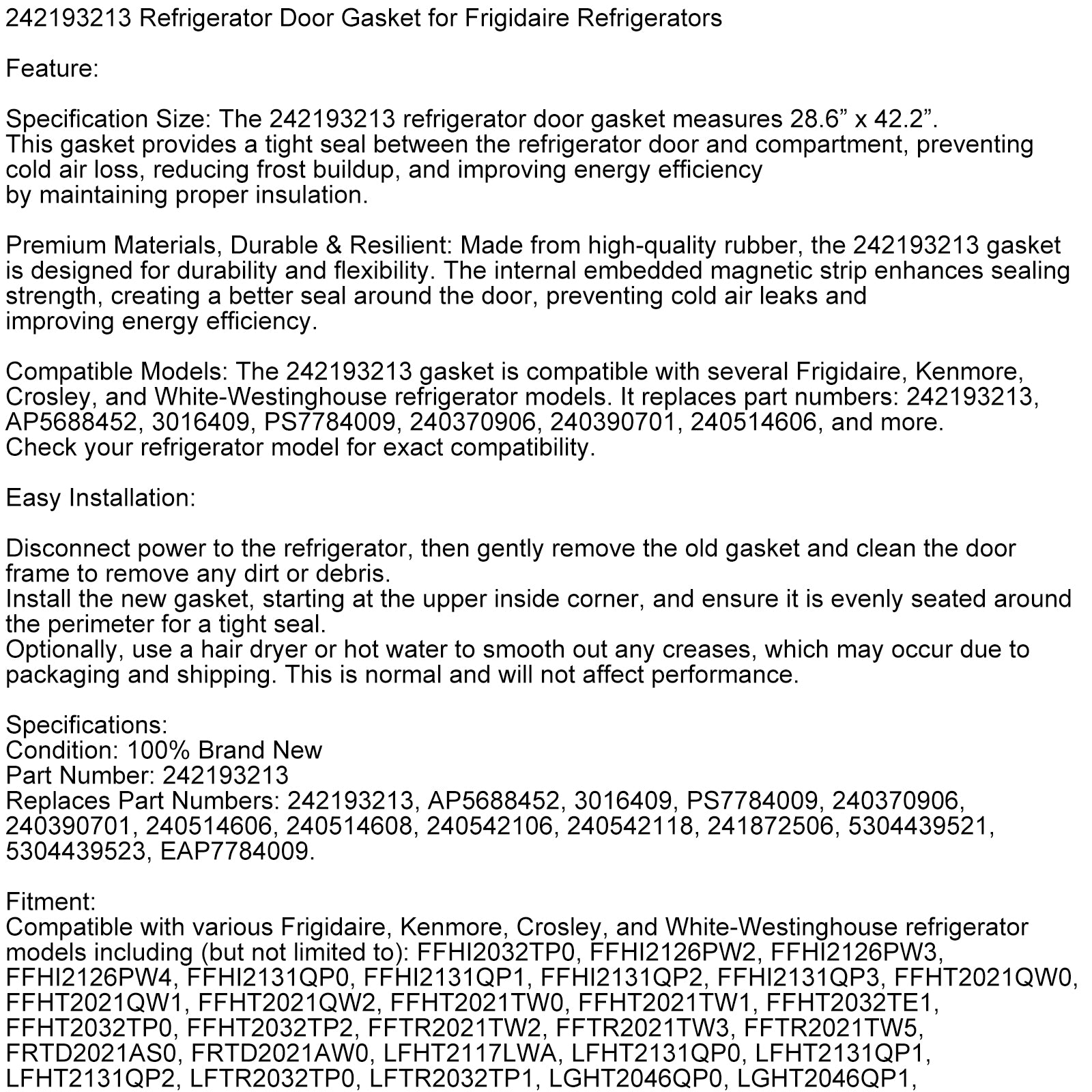 241872513 Refrigerator Door Gasket Fors Fri-gidaire Kenmore 242193213 5304439521