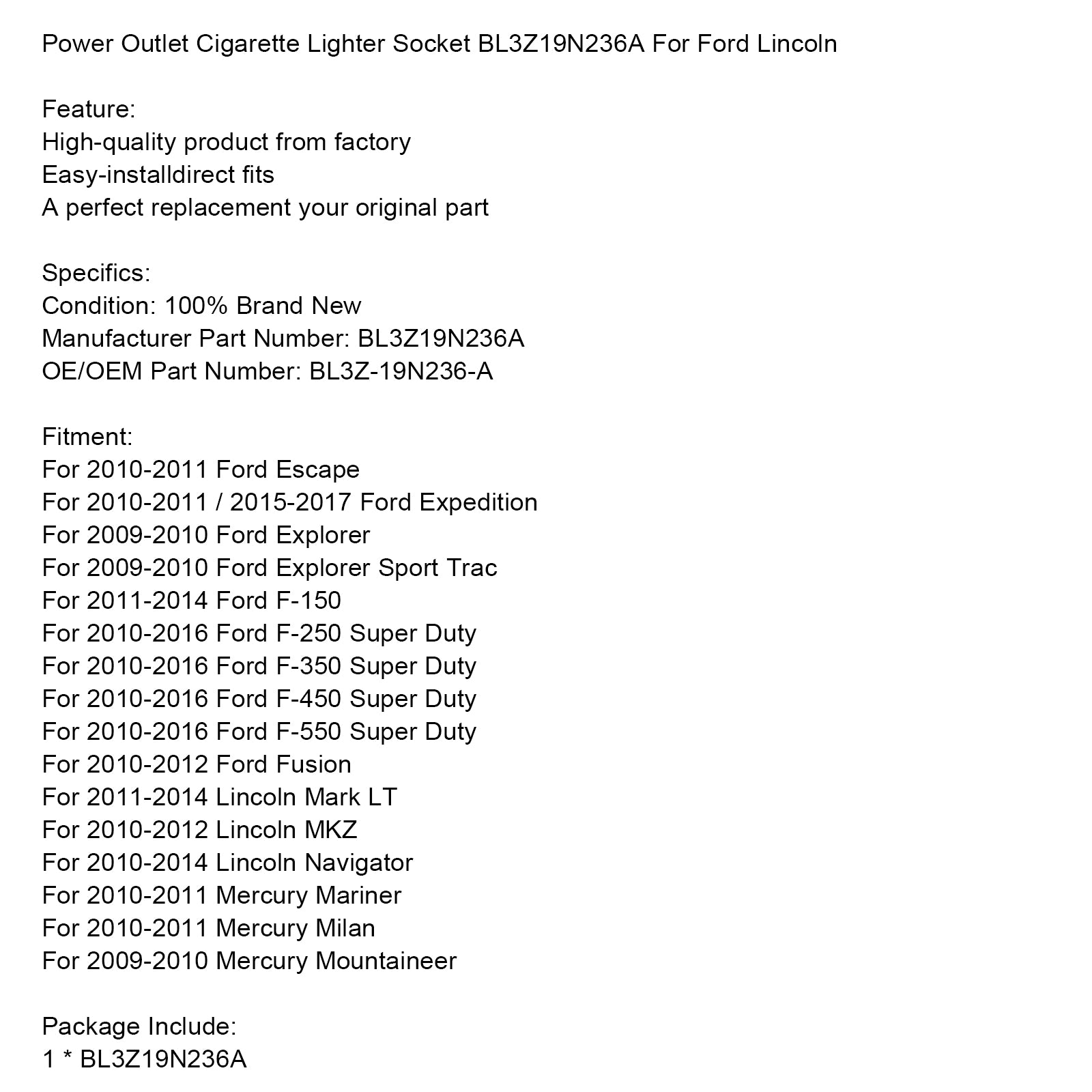 Ford Lincoln Power Outlet Cigarettändare Socket BL3Z19N236A