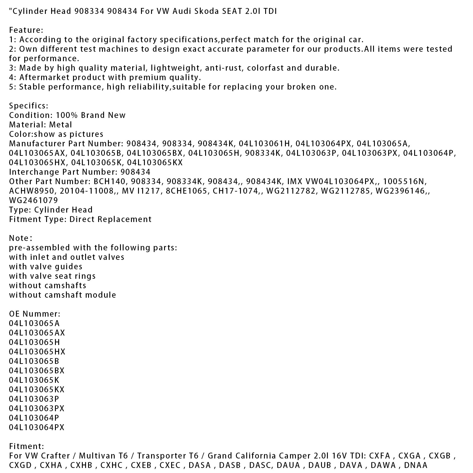 Cylinder Head 908334 908434 For VW Audi Skoda SEAT 2.0l TDI