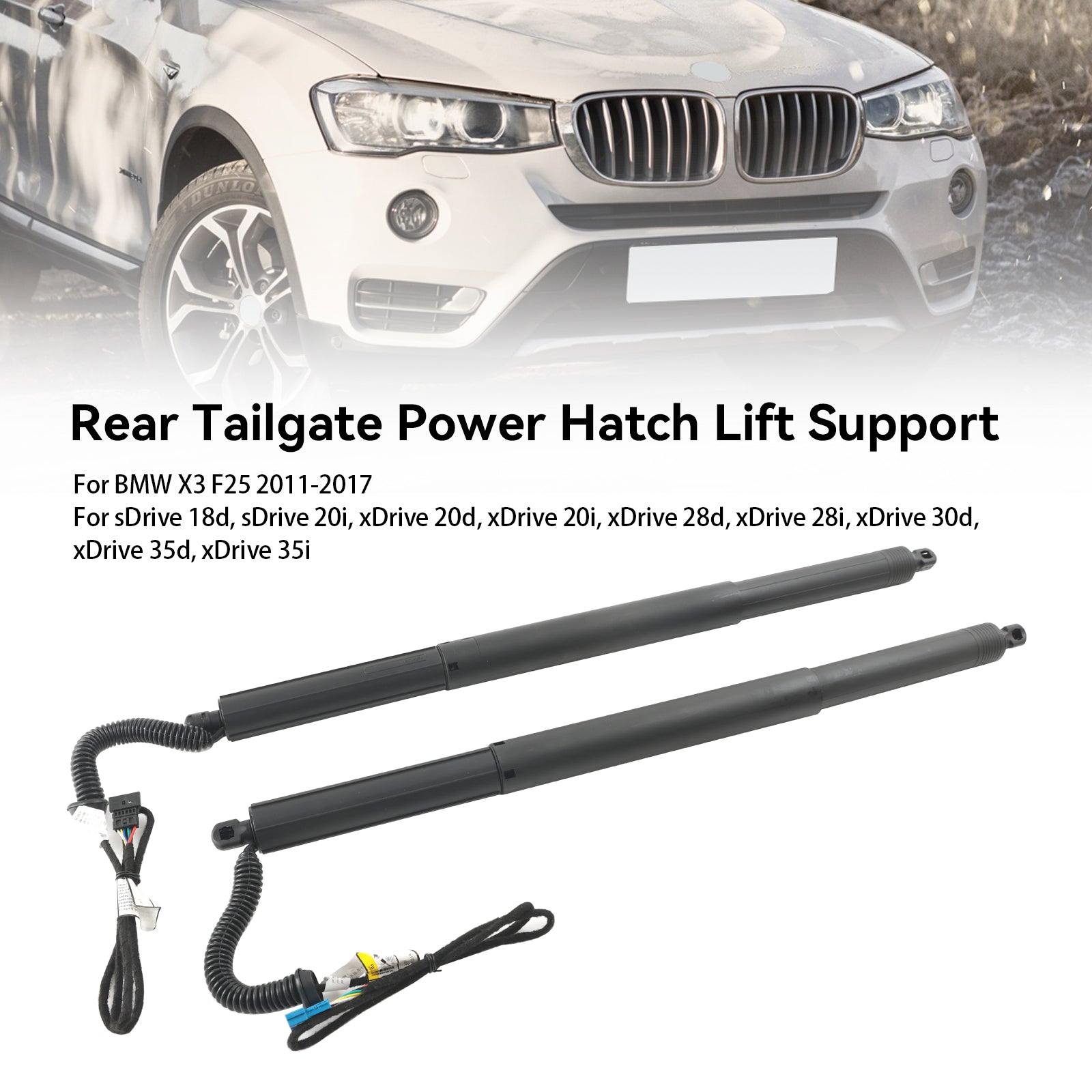 2011-2017 BMW X3 F25 sDrive 18d, sDrive 20i, xDrive 20d, xDrive 20i, xDrive 28d 2PCS Gauche & Droite Hayon Électrique Struts Gaz 51247232003