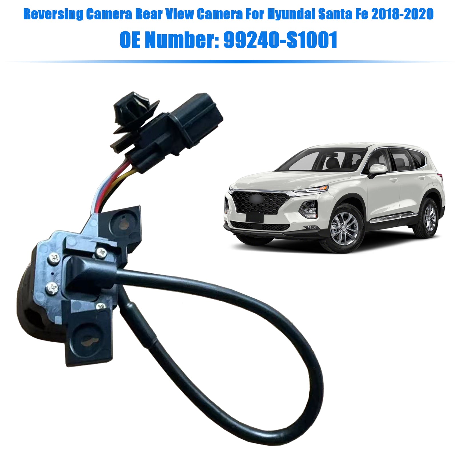 2018-2020 Hyundai Santa Fe Renversation Camera APPACIER PAMIÈRE 99240-S1001