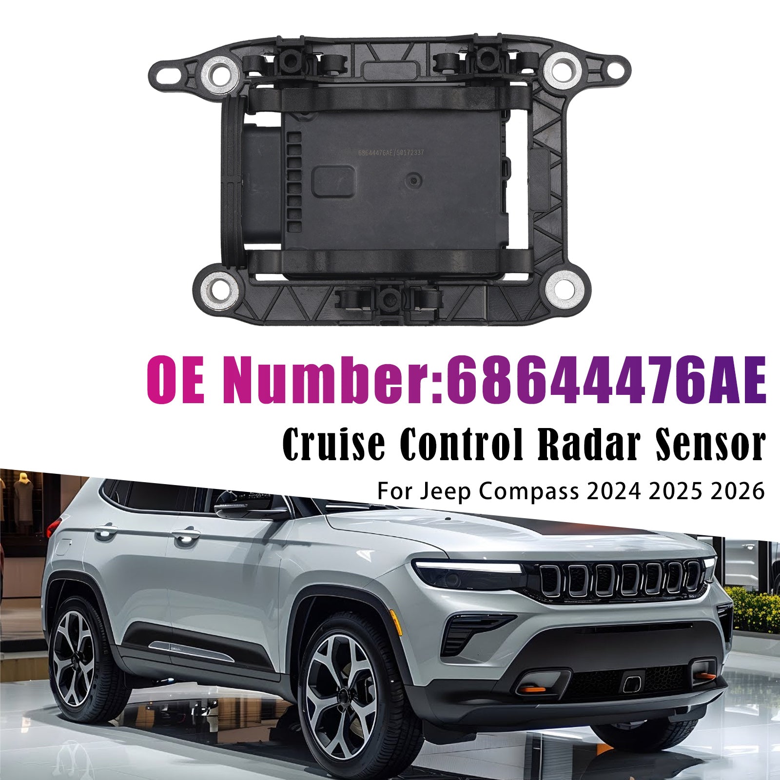 2024 2025 2026 For Jeep Compass Cruise Control Radar Sensor 68644476AE