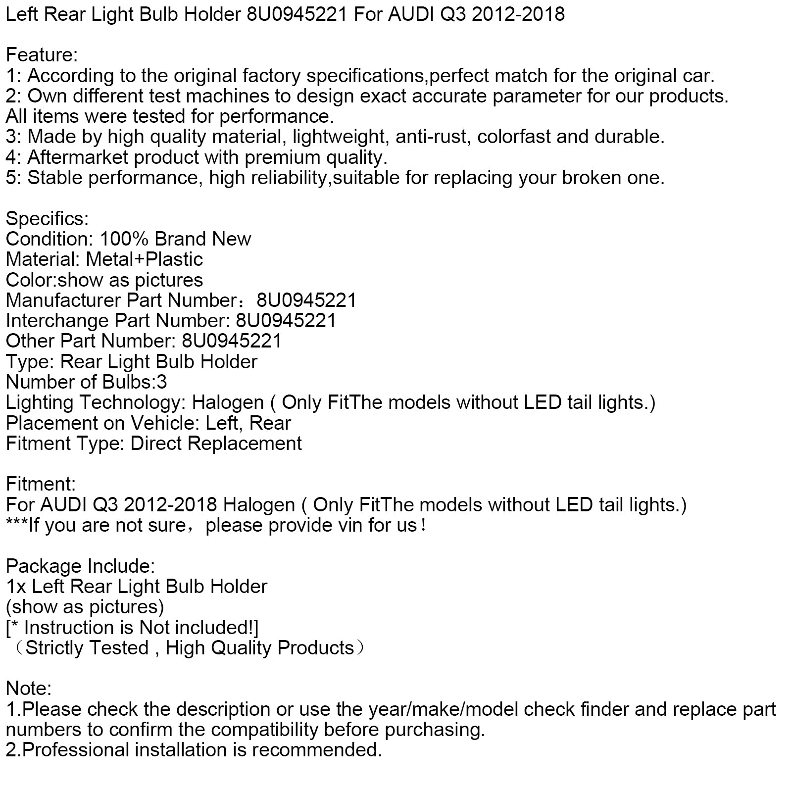 2012-2018 AUDI Q3 Left Rear Light Bulb Holder 8U0945221