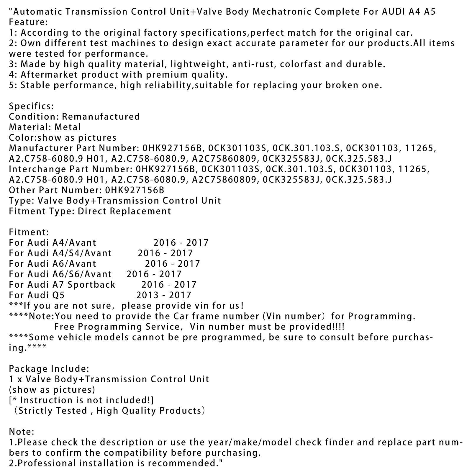 2016-2017 Audi A7 Sportback Automatic Transmission Control Unit+Valve Body Mechatronic Complete 0HK927156B