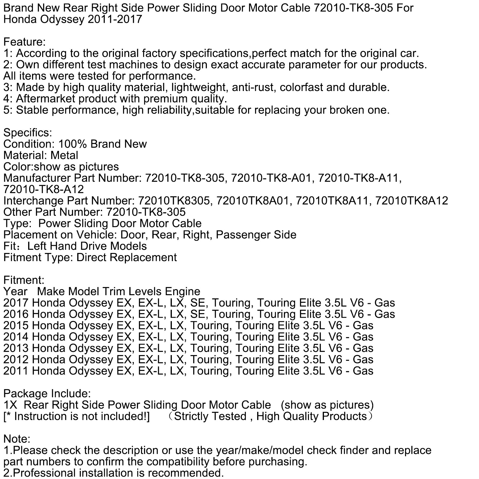 Cable de motor de puerta corrediza eléctrica trasera derecha 72010-TK8-305 para Honda Odyssey