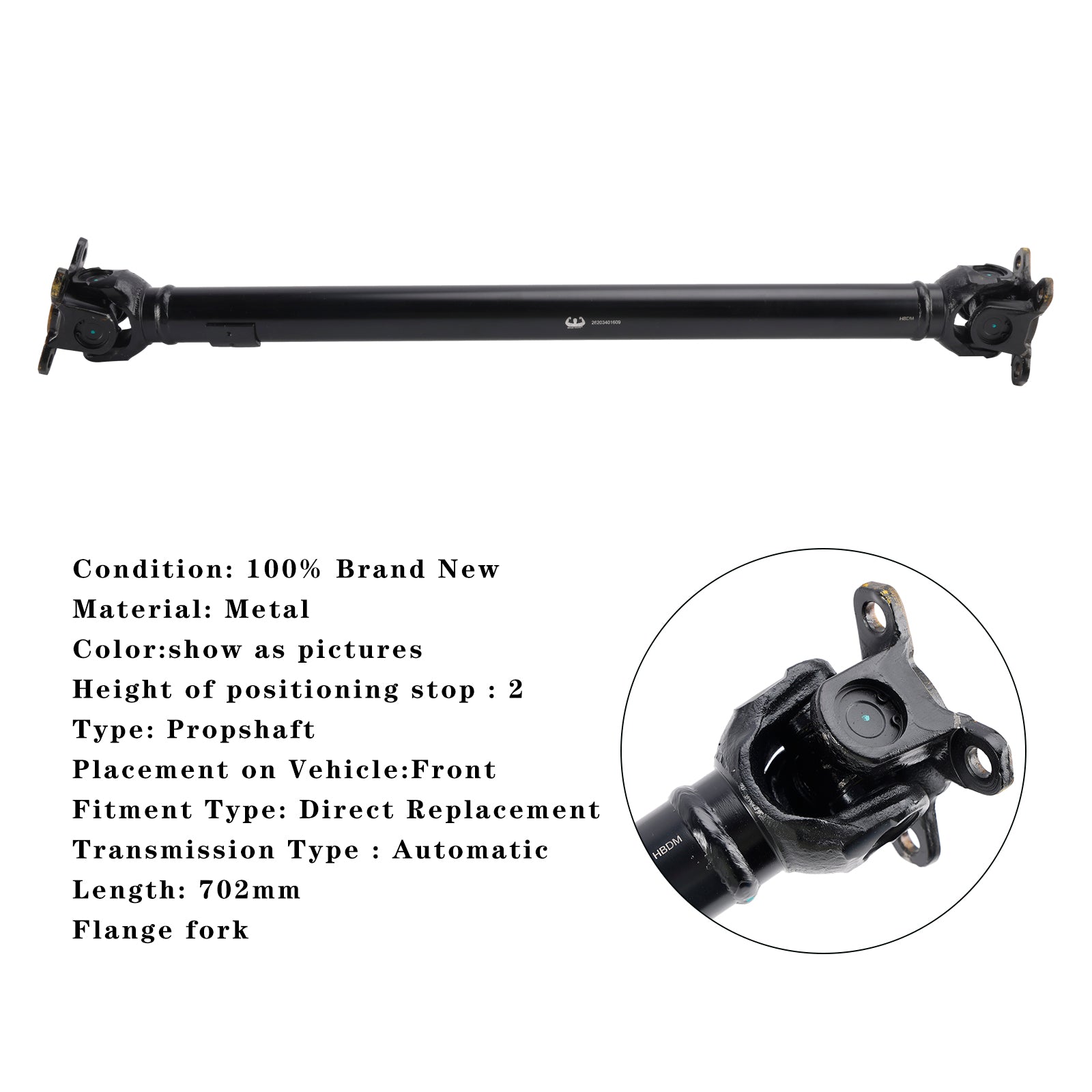 Front Drive Shaft 702mm 26203401609 för BMW X3 E83 3.0i Automatisk 2005-2006