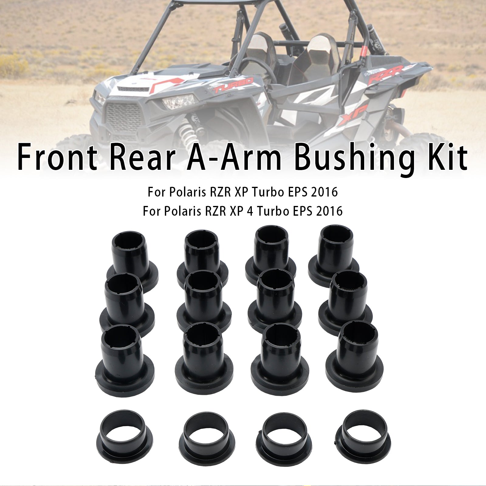 Front Rear Control Arm Bushing Kit For Polaris RZR 900 1000 EPS XP 4 Turbo 5450095 5439874