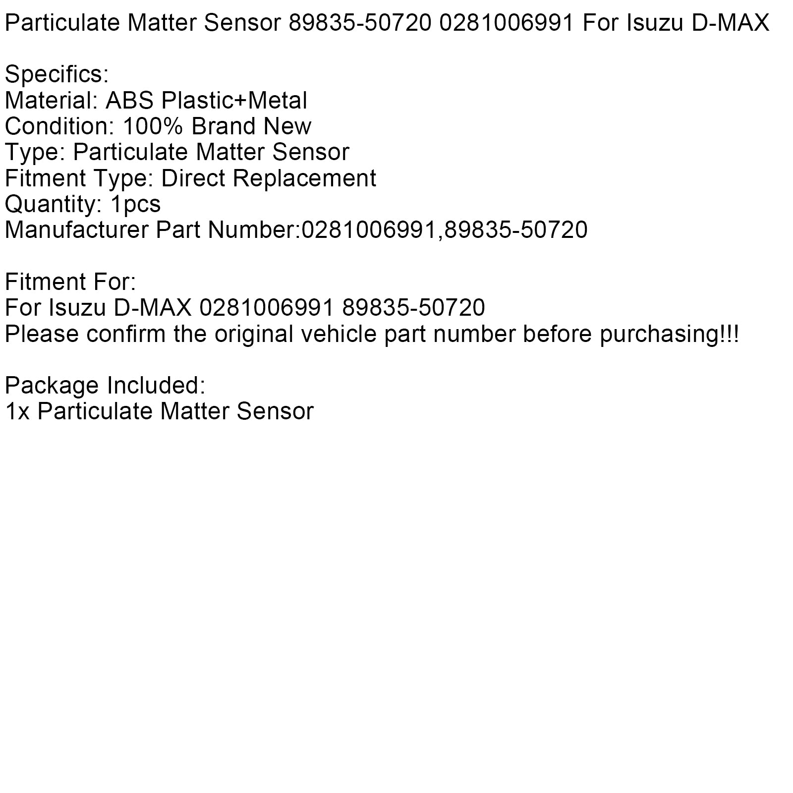 ISUZU D-Max PM senzora senzora častíc 89835-50720 0281006991