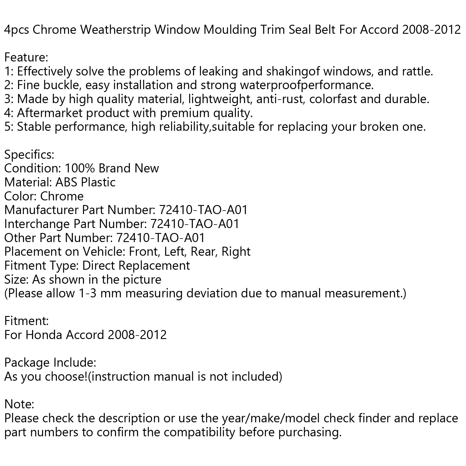 2008-2012 Honda Accord 4pcs Chrome Weatherstrip Window Moulding Trim Seal Belt