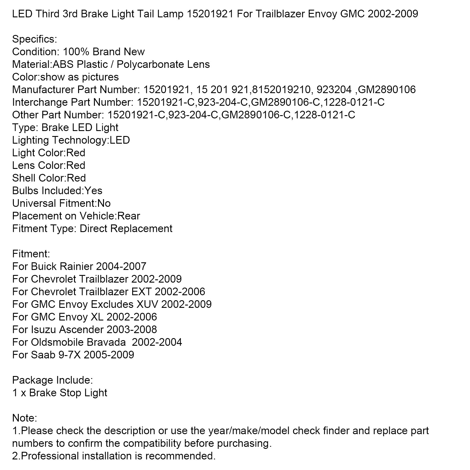 LED troisième 3e feux de freinage arrière-arrière 15201921 pour Trailblazer Envoy GMC 02-09