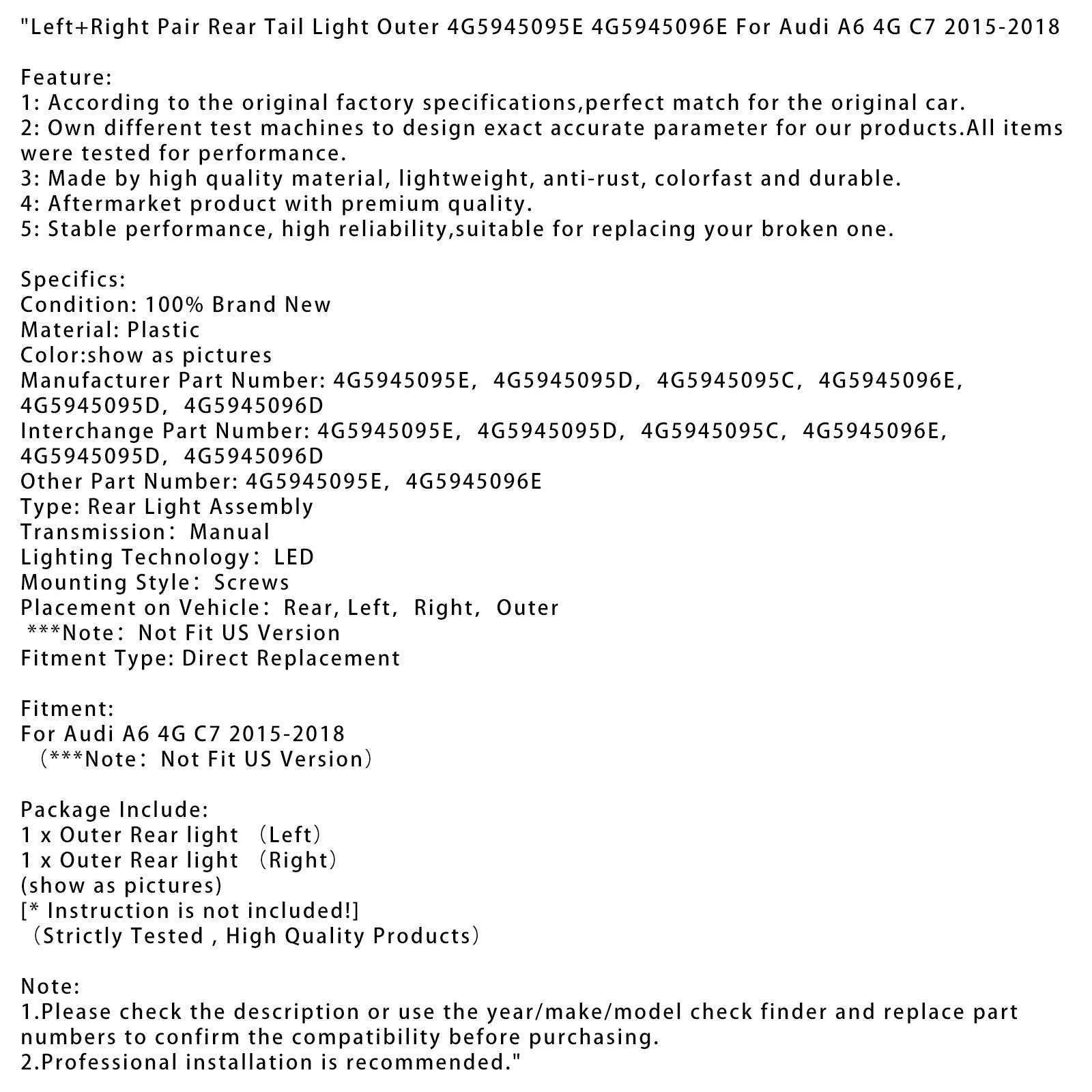 2015-2018 Audi A6 4G C7 vľavo+pravý pár zadných chvostov vonkajší 4G5945095E 96E