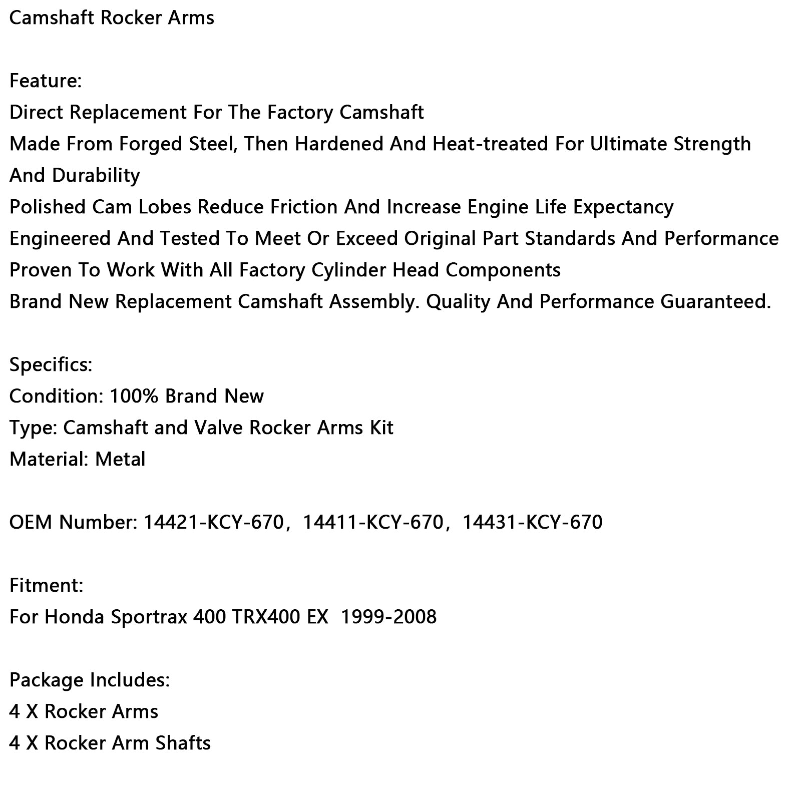 1999-2008 Honda Sportrax 400 TRX400EX Camshaft Rocker Arm 14421-KCY-670