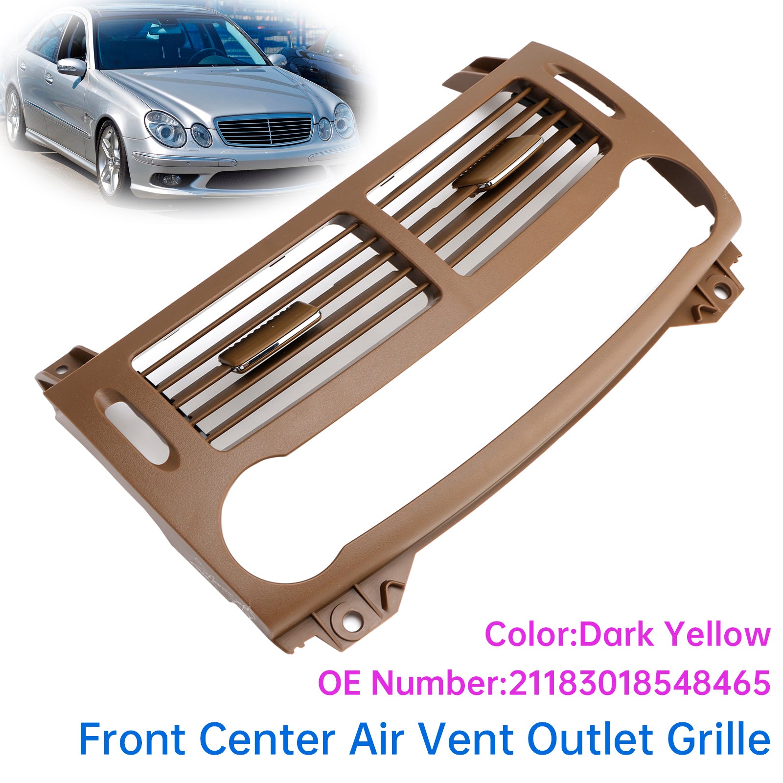 Grille de ventilation centrale avant jaune foncé pour Benz Classe E W211 2003-2008