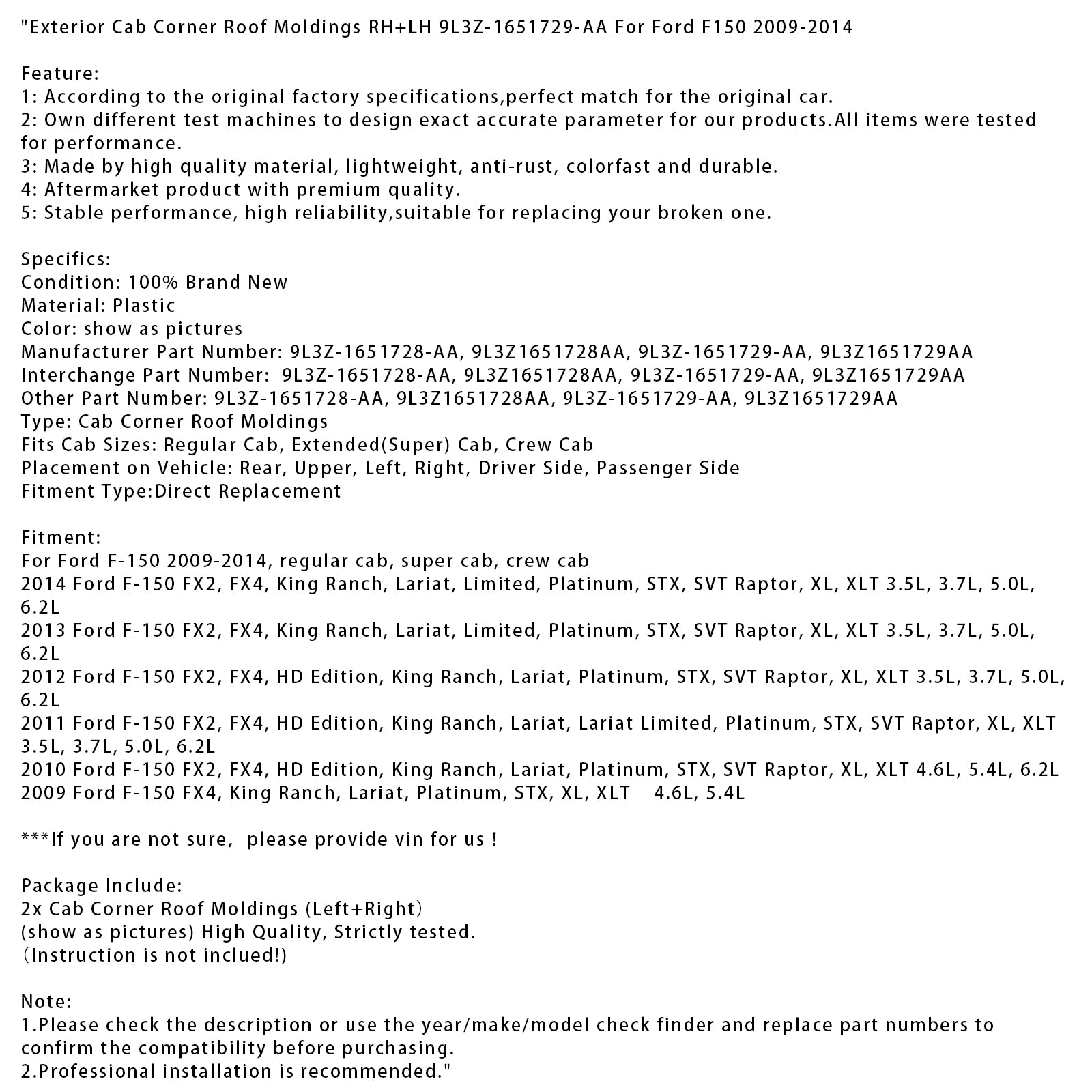 Molduras de techo de esquina de cabina exterior L+R 9L3Z-1651729-AA para Ford F150 2009-2014