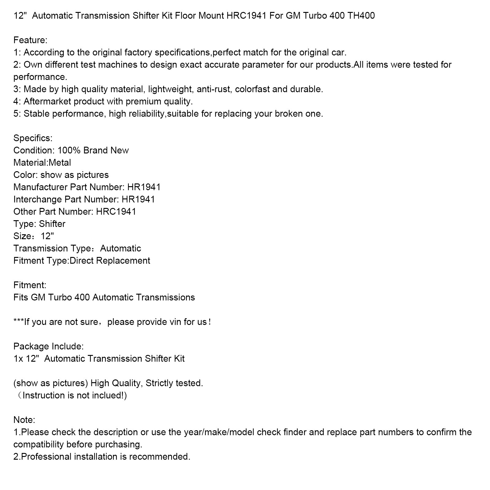 12" GM Turbo 400 TH400 Automatisk Växellåda Växelreglage Golvmonterad HRC1941