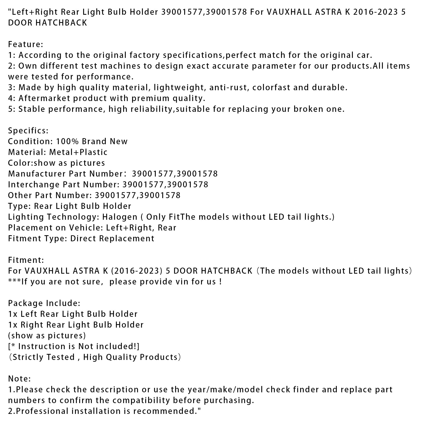 Support d'ampoule de feu arrière gauche + droit 39001577 39001578 pour VAUXHALL ASTRA K 16-2023