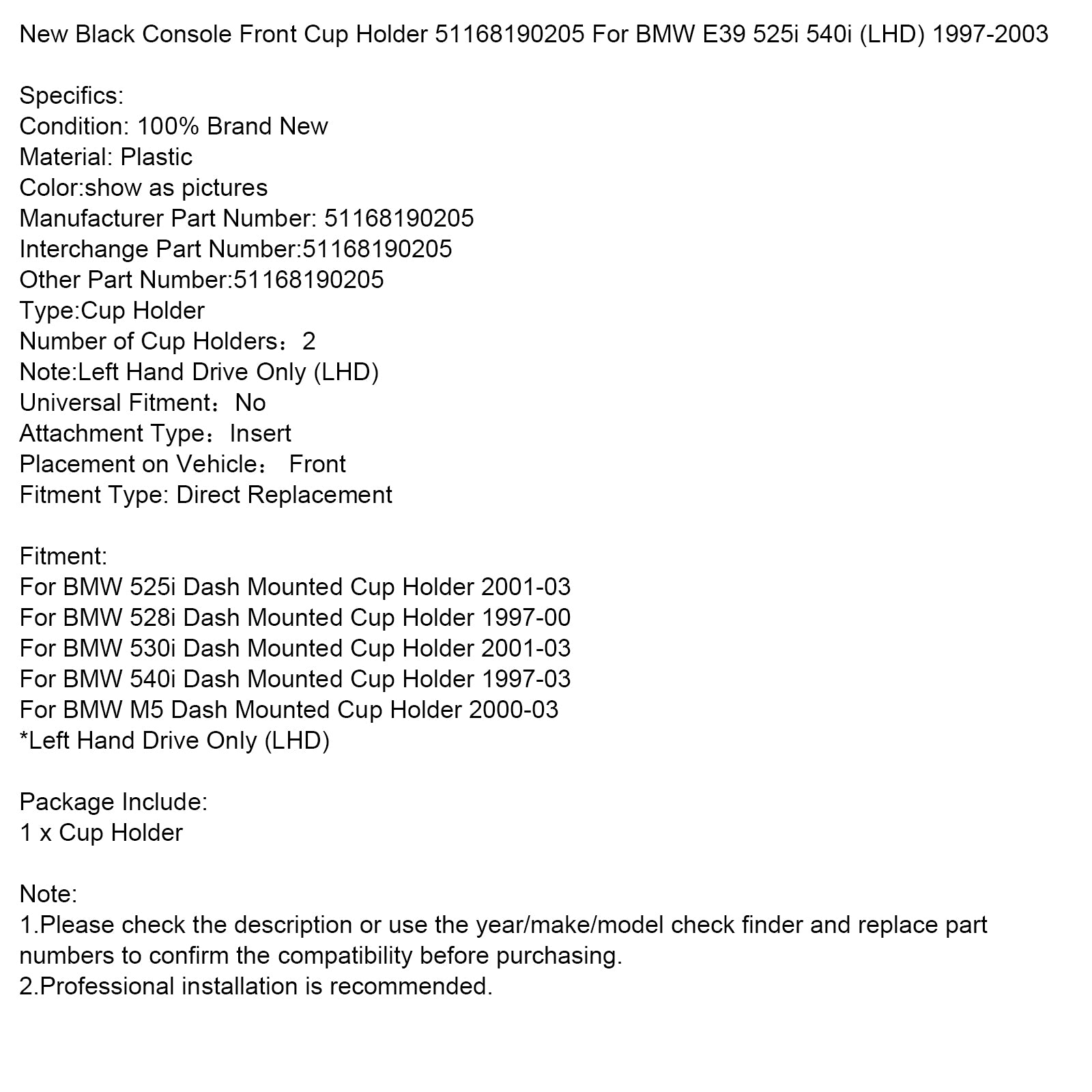 Ny svart konsol främre kopphållare 51168190205 för BMW E39 525i 540i (LHD)