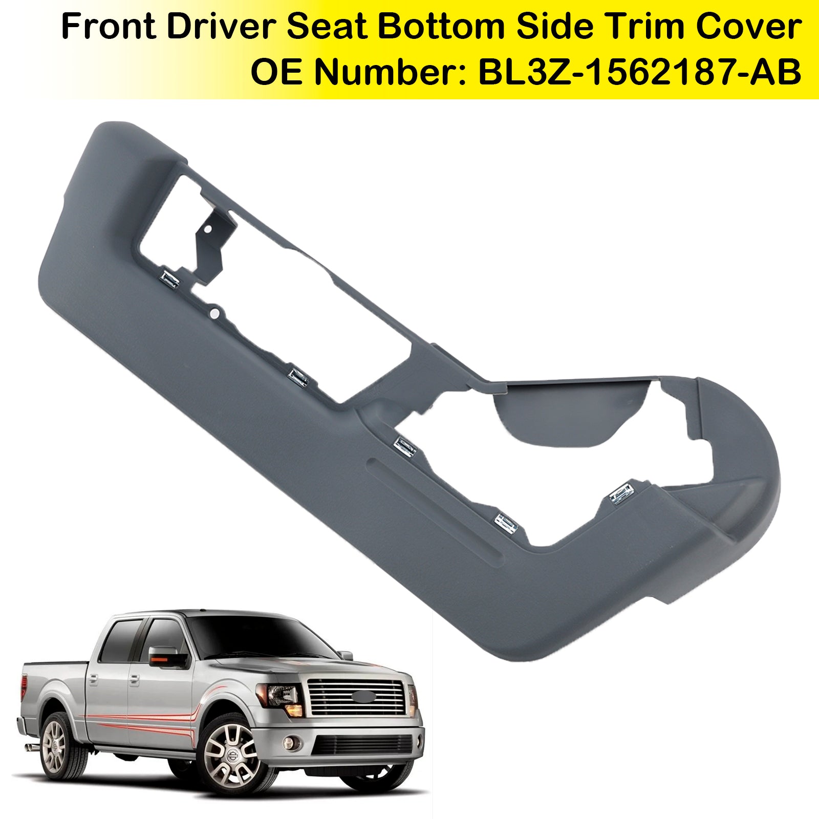 2011-2014 Ford F150 cubierta de ajuste lateral inferior del asiento delantero del conductor BL3Z-1562187-AB