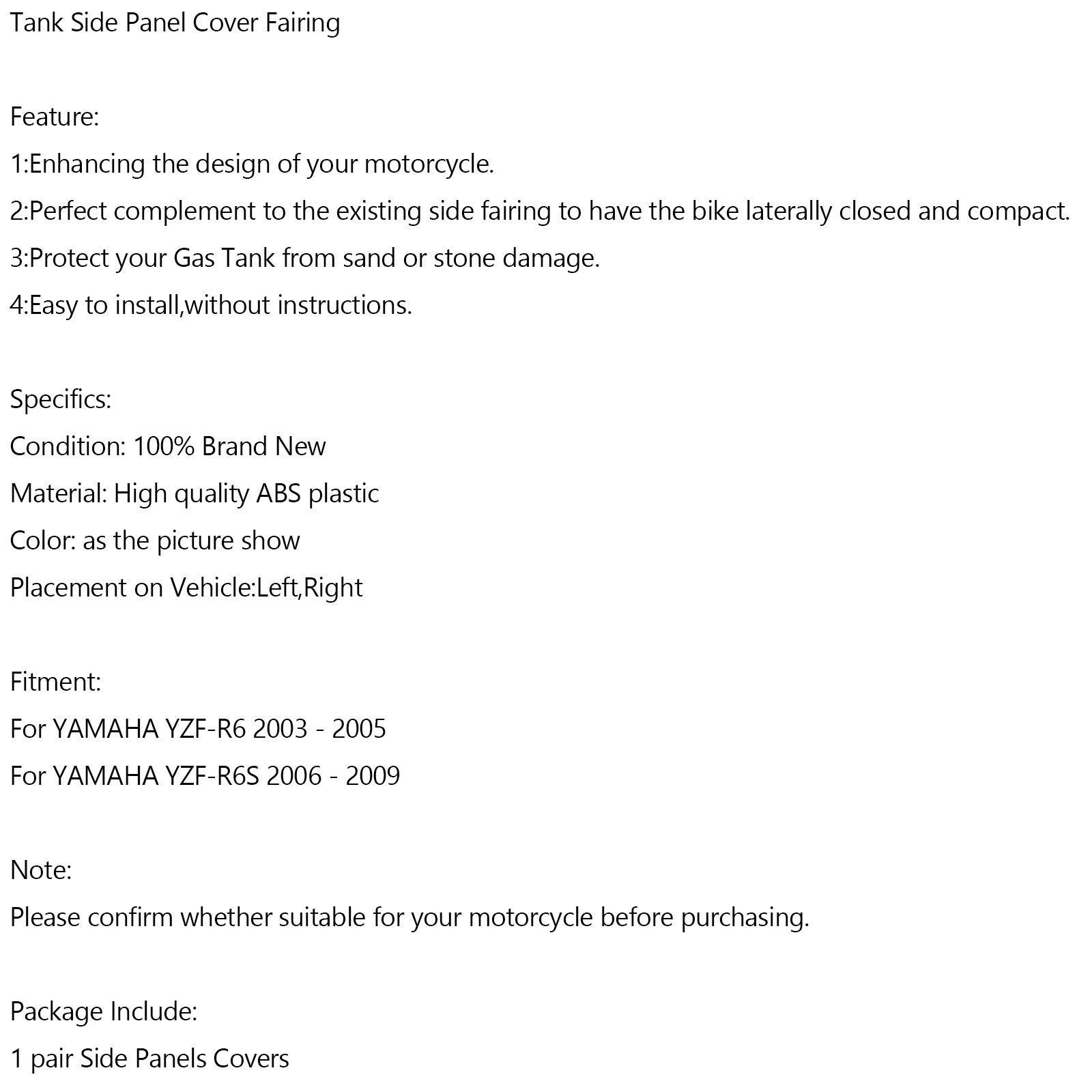 Panelový kryt na bočnú nádrž na bočnú nádrž Panel Cowl pre Yamaha YZF R6 03-05 R6S 06-09