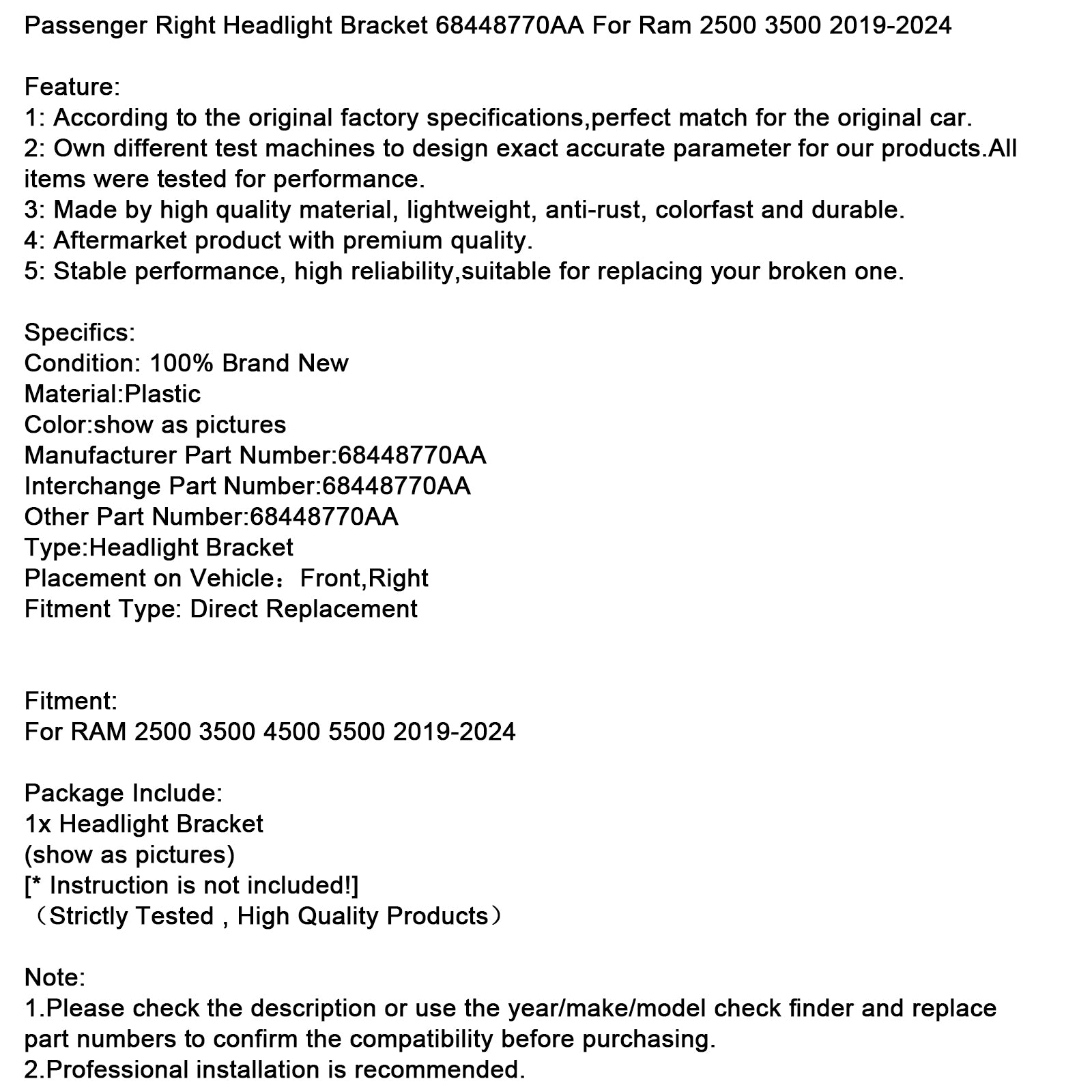 2019-2024 RAM 2500 3500 4500 5500 Passenger Right Headlight Bracket 68448770AA