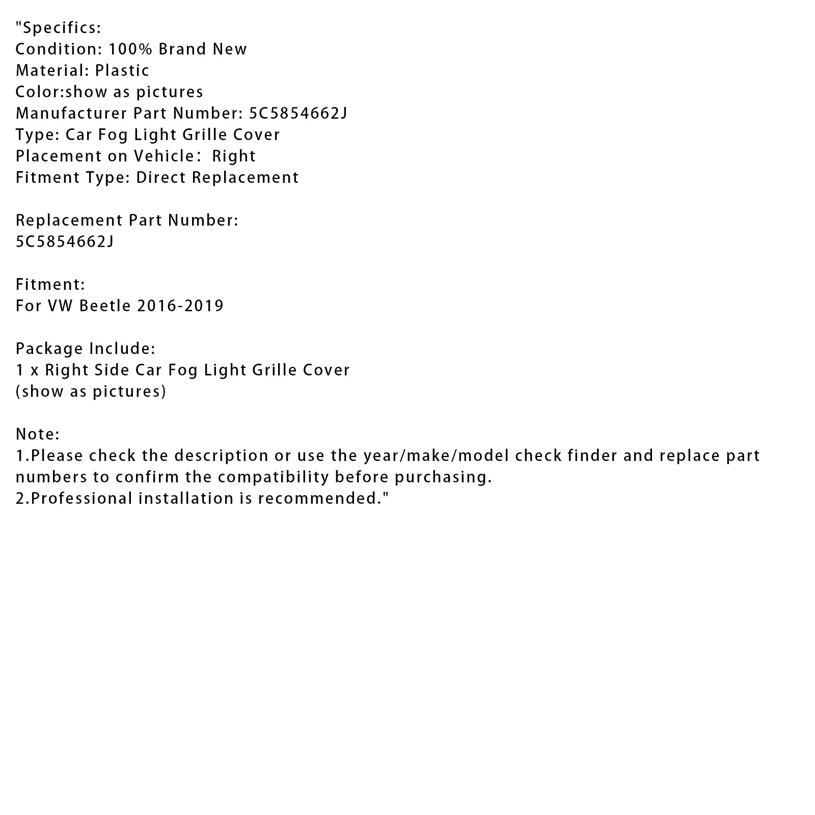 2016-2019 VW Beetle Car Right Side Fog Light Grille Cover 5C5854662J