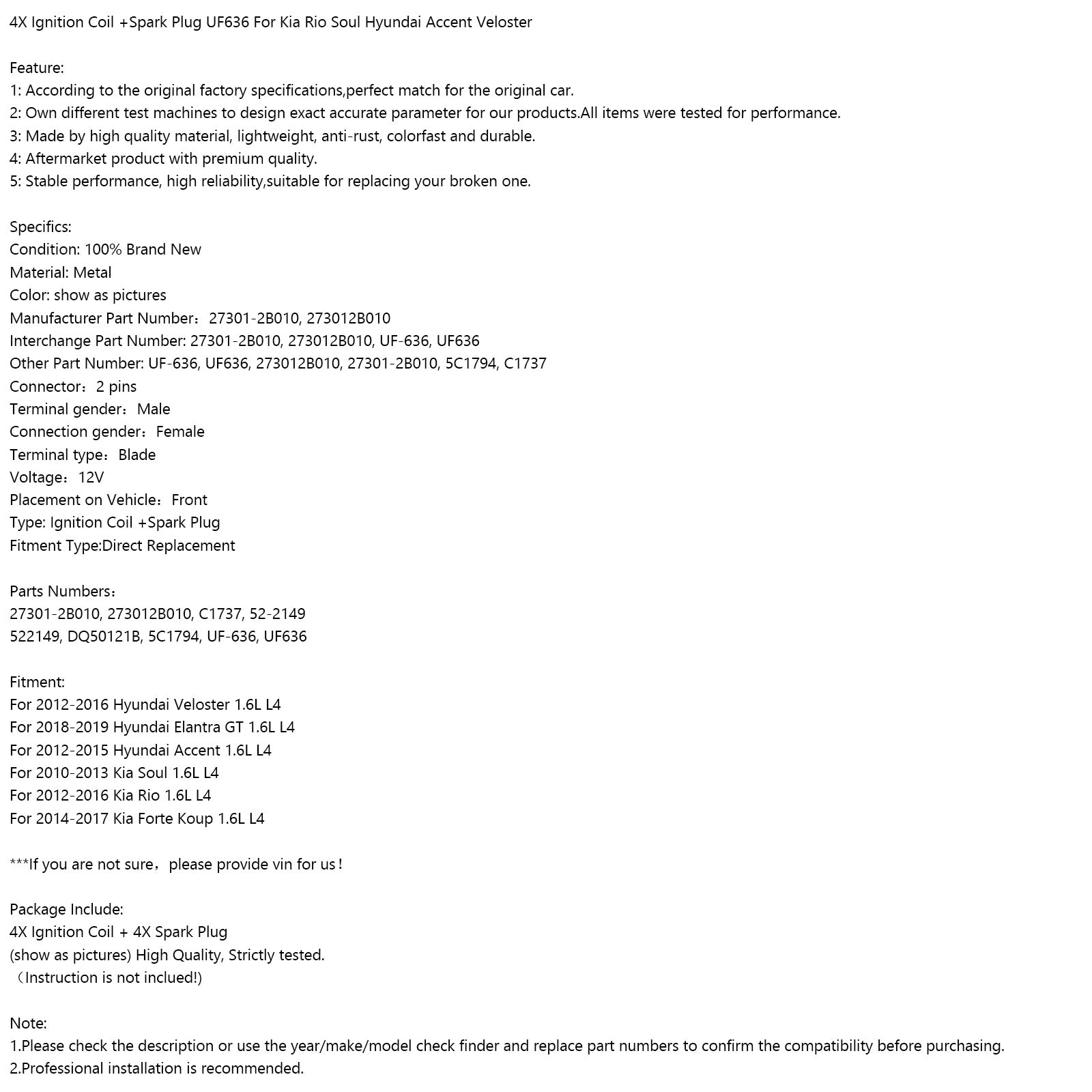 2012-2016 Hyundai Veloster 1.6L L4 Ignition Coil +Spark Plug UF636 4Pcs