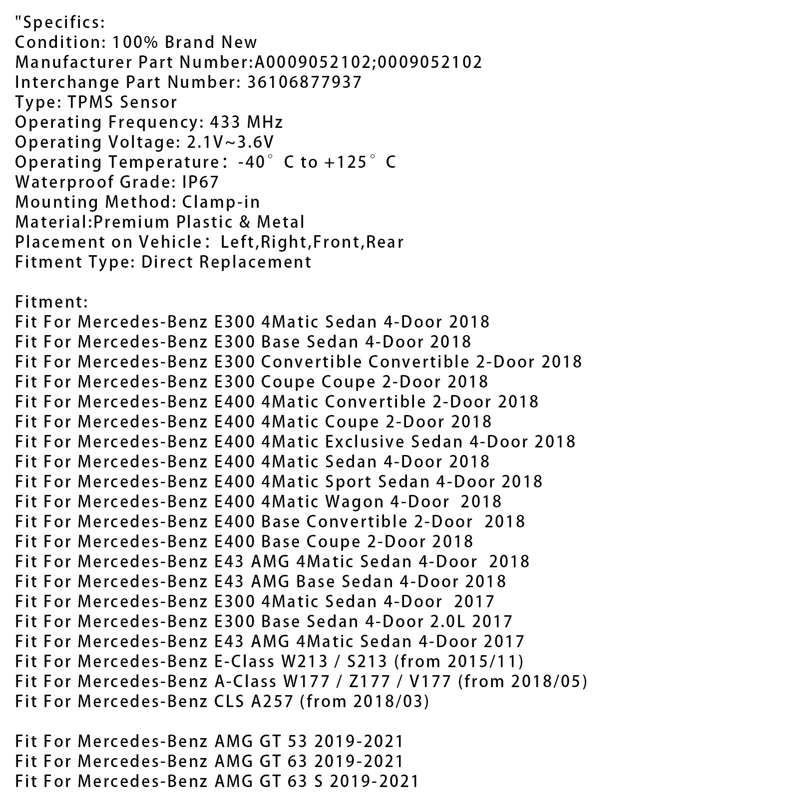 Capteur de pression des pneus TPMS 4X pour Mercedes-Benz Classe AE W213 A0009052102