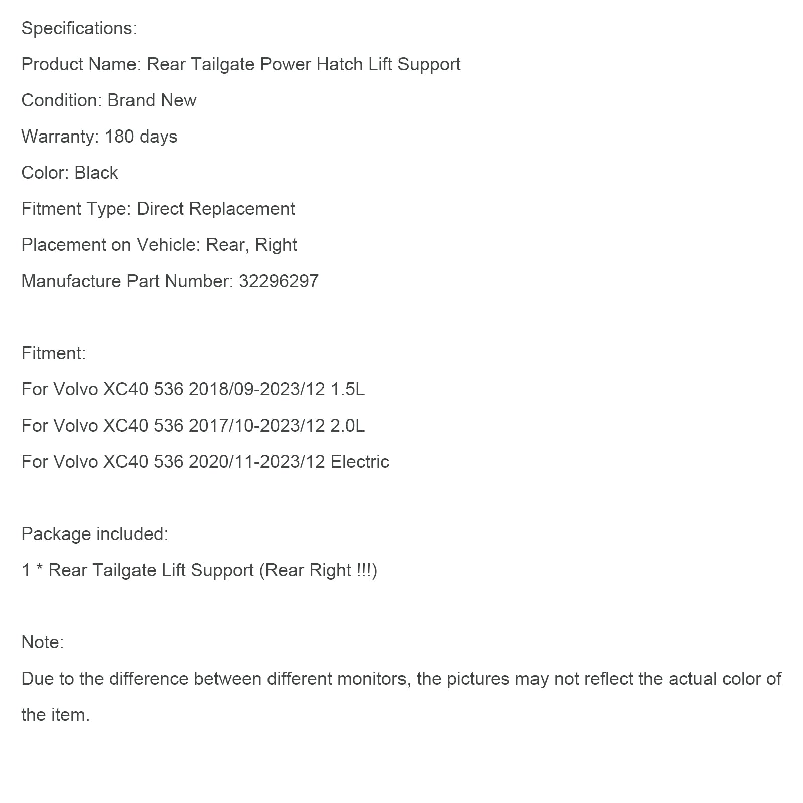 2017/10-2023/12 Volvo XC40 536 2.0L bakre høyre elektrisk bakluke gass stag 32296297