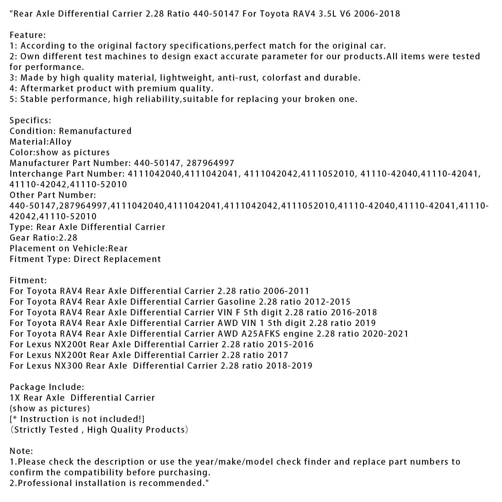 2006-2011 Toyota RAV4 Transportador diferencial do eixo traseiro 2,28 Proporção do eixo traseiro Transportador diferencial 2.28 RATIO 440-50147 287964997