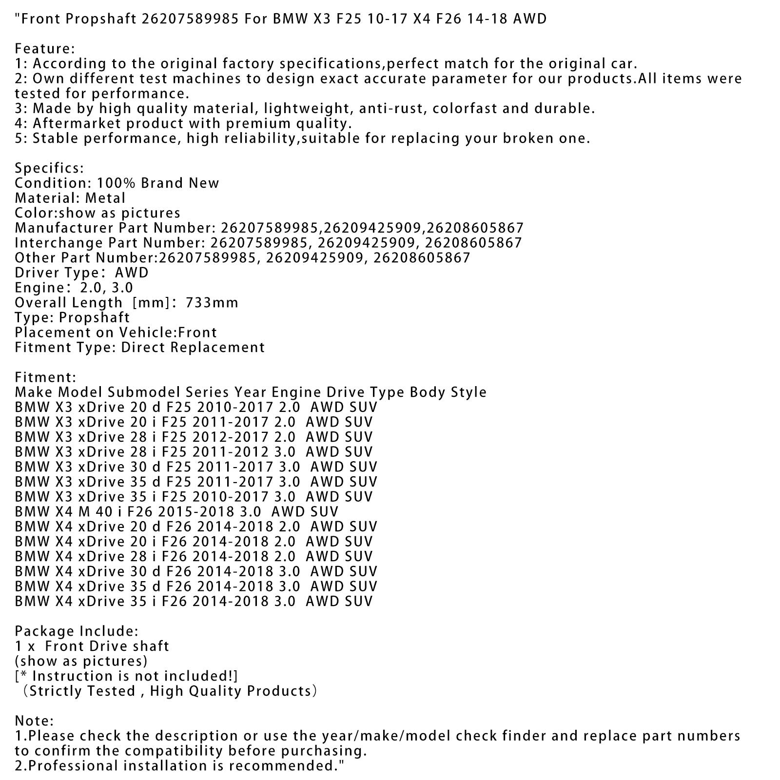 2014-2018 BMW X4 xDrive 28 i F26 2.0 AWD SUV Eje de transmisión delantero 26207589985