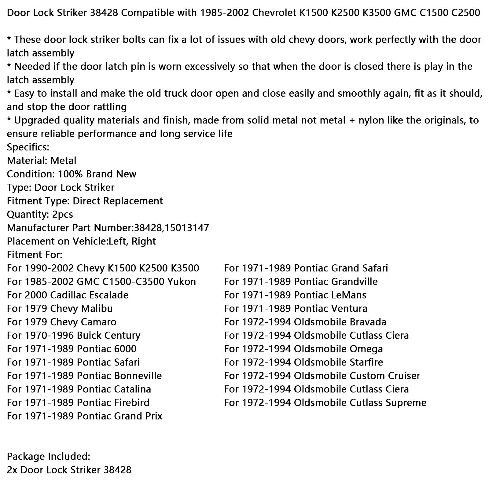 Door Lock Striker 38428 for 1985-2002 Chevy K1500 K2500 K3500 GMC C1500
