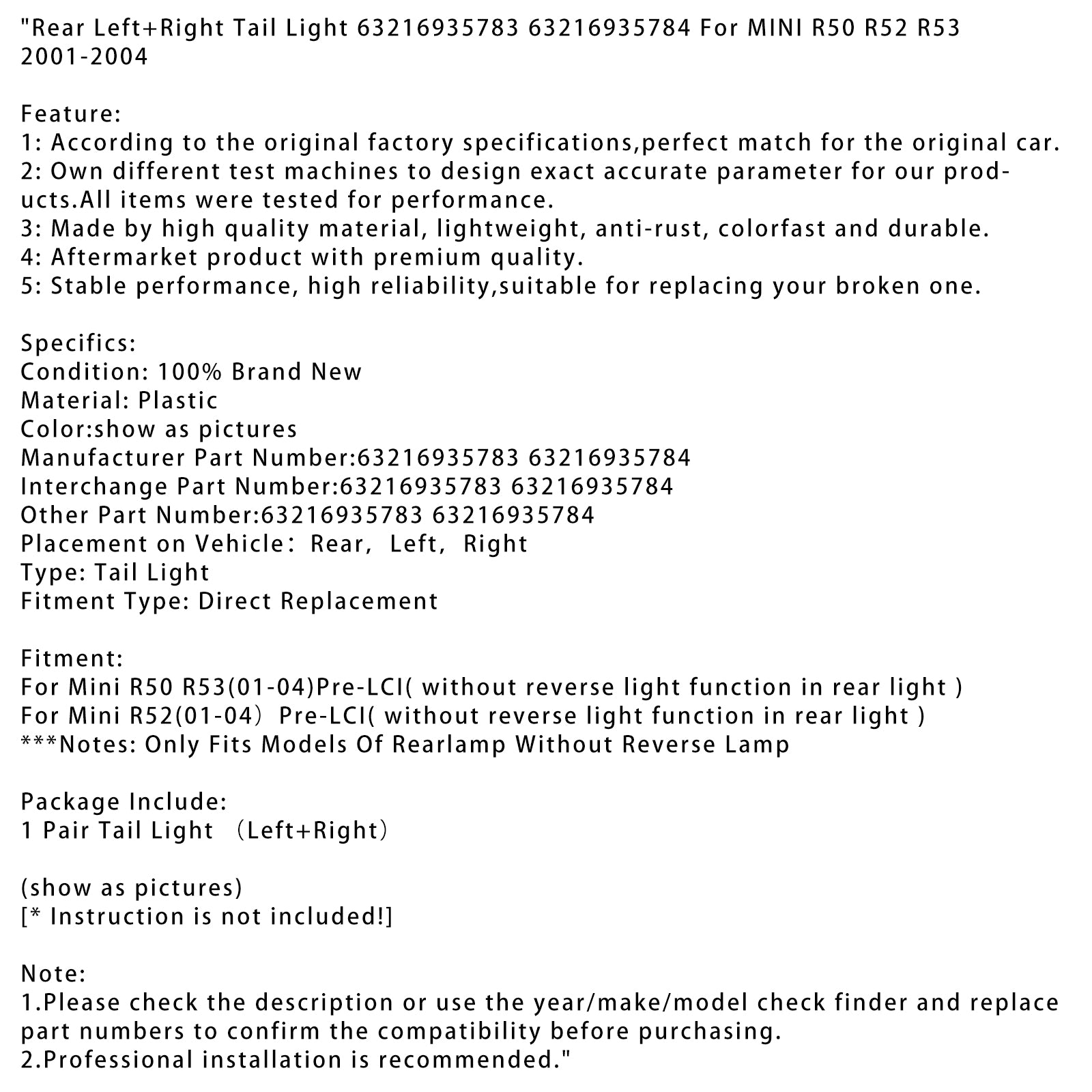 2001-2004 MINI R50 R52 R53 Rear Left+Right Tail Light 63216935783 63216935784
