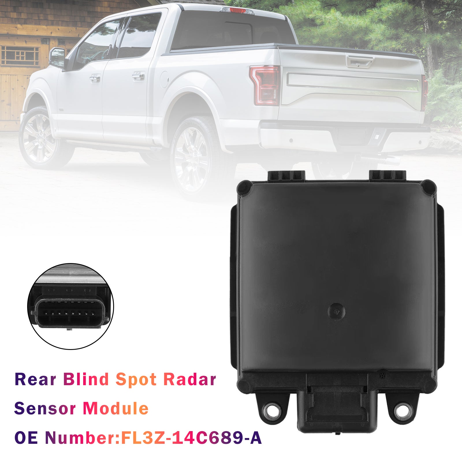 2015-2016 pour Ford F150 Module de capteur de Radar d'angle mort arrière FL3Z-14C689-A