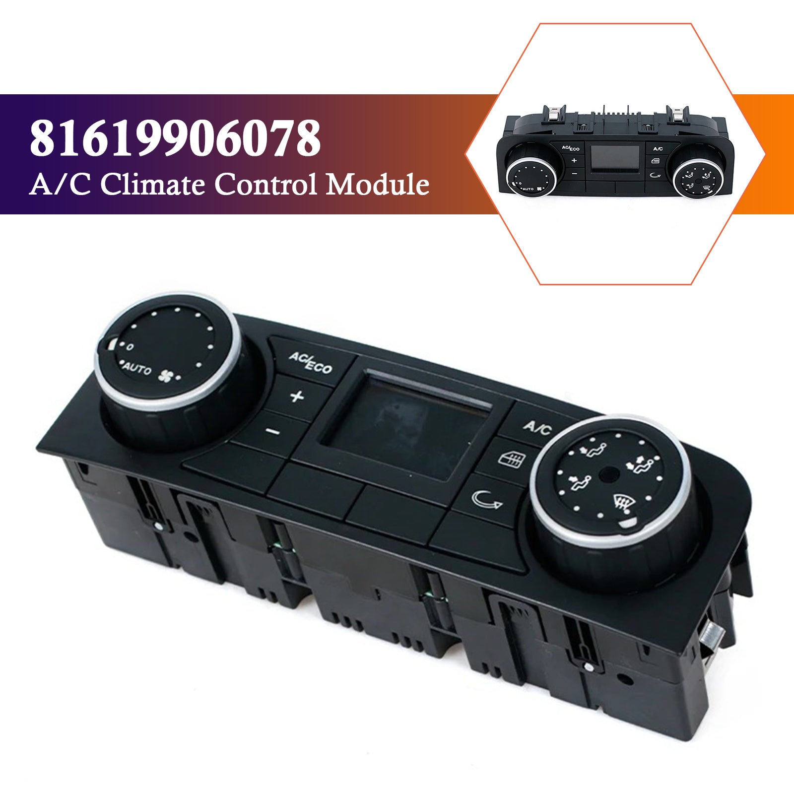 Man TGS TGX TGL TGM Truck A/C Klimatkontroll Enhetsmodul 81619906078 81619906104