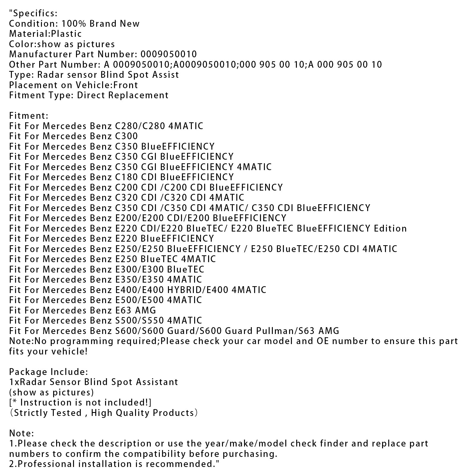 Mercedes Benz E500/E500 4MATIC Nouveau capteur radar angle mort A0009050010