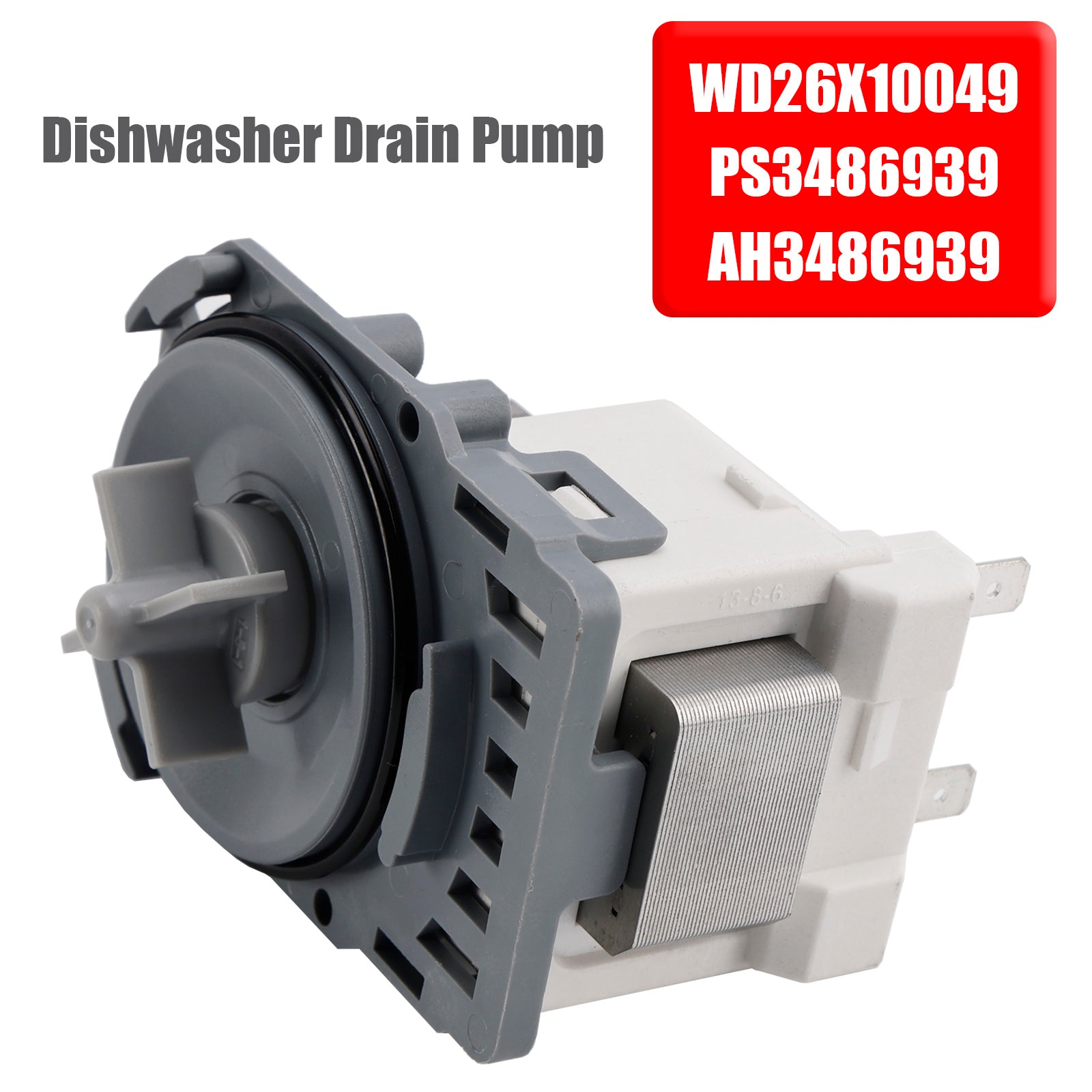 WD26X10049 PS3486939 AH3486939 Diskwasher Drain Pump for GE Diskwasher