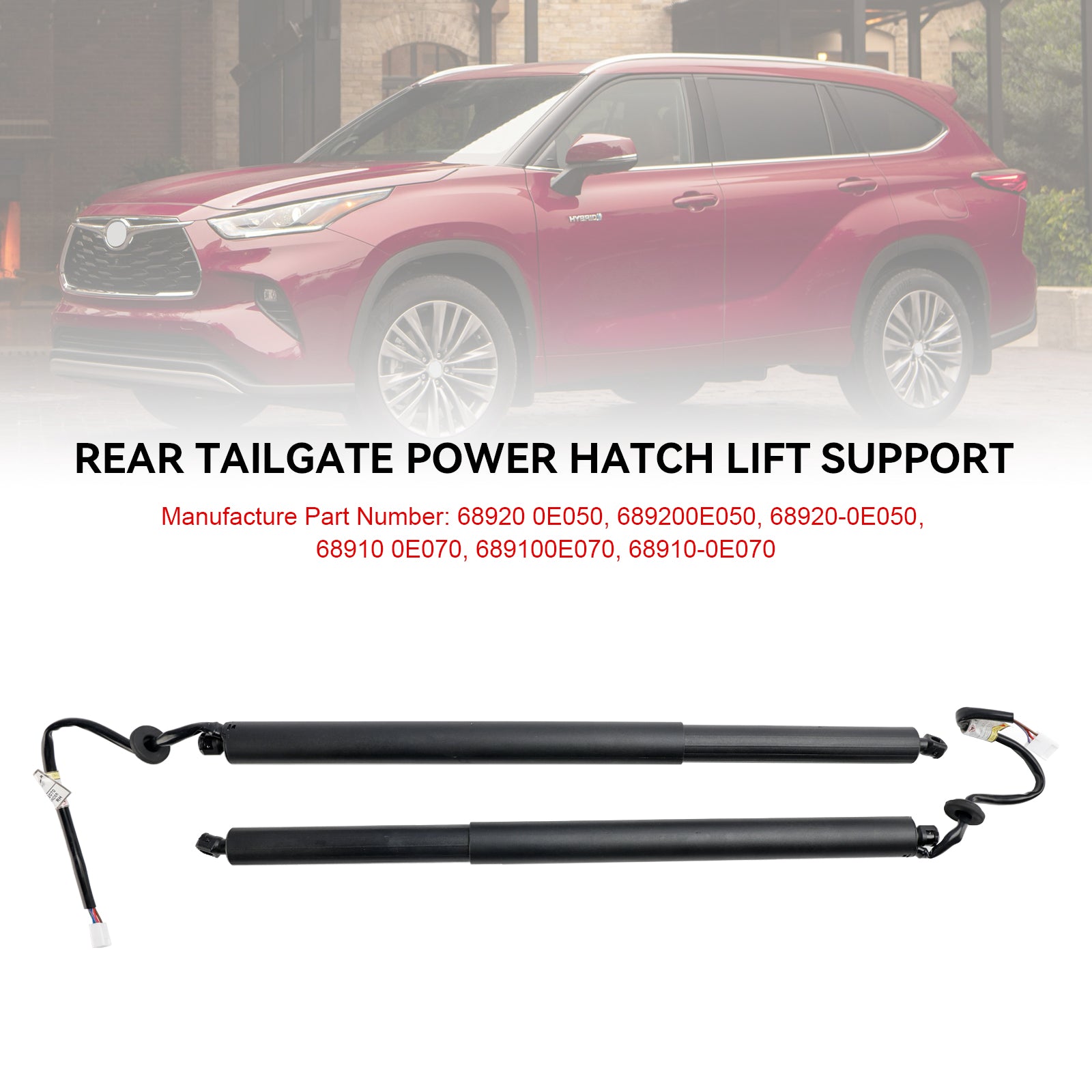 2020-2023 Toyota Highlander 2pcs Electric Tailgate Lift 68910-0E070 689200E050
