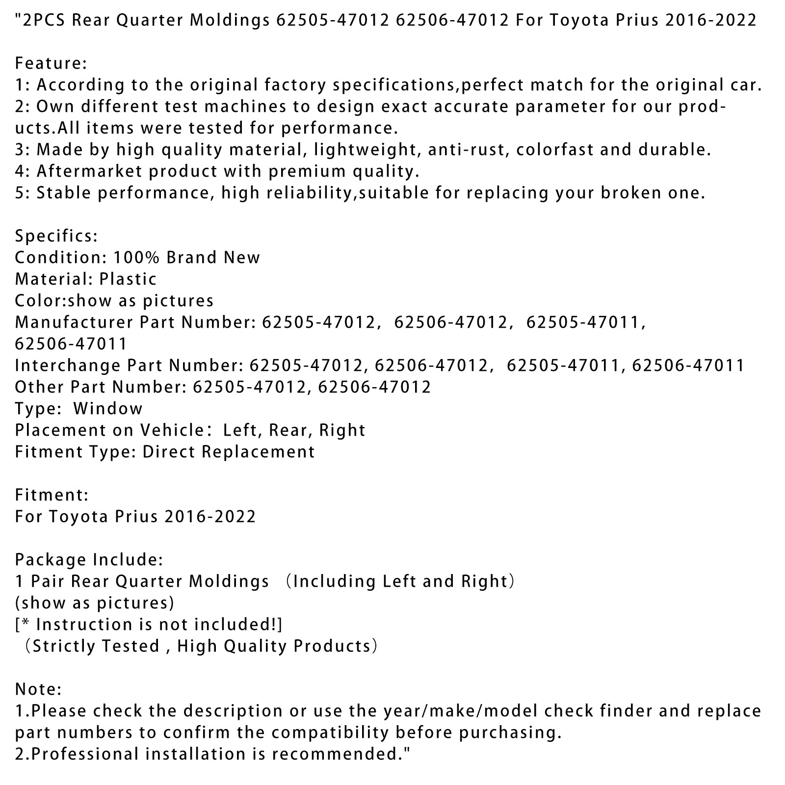 2016-2022 Toyota Prius 2PCS Achterkwartlijstwerk 62505-47012 62506-47012