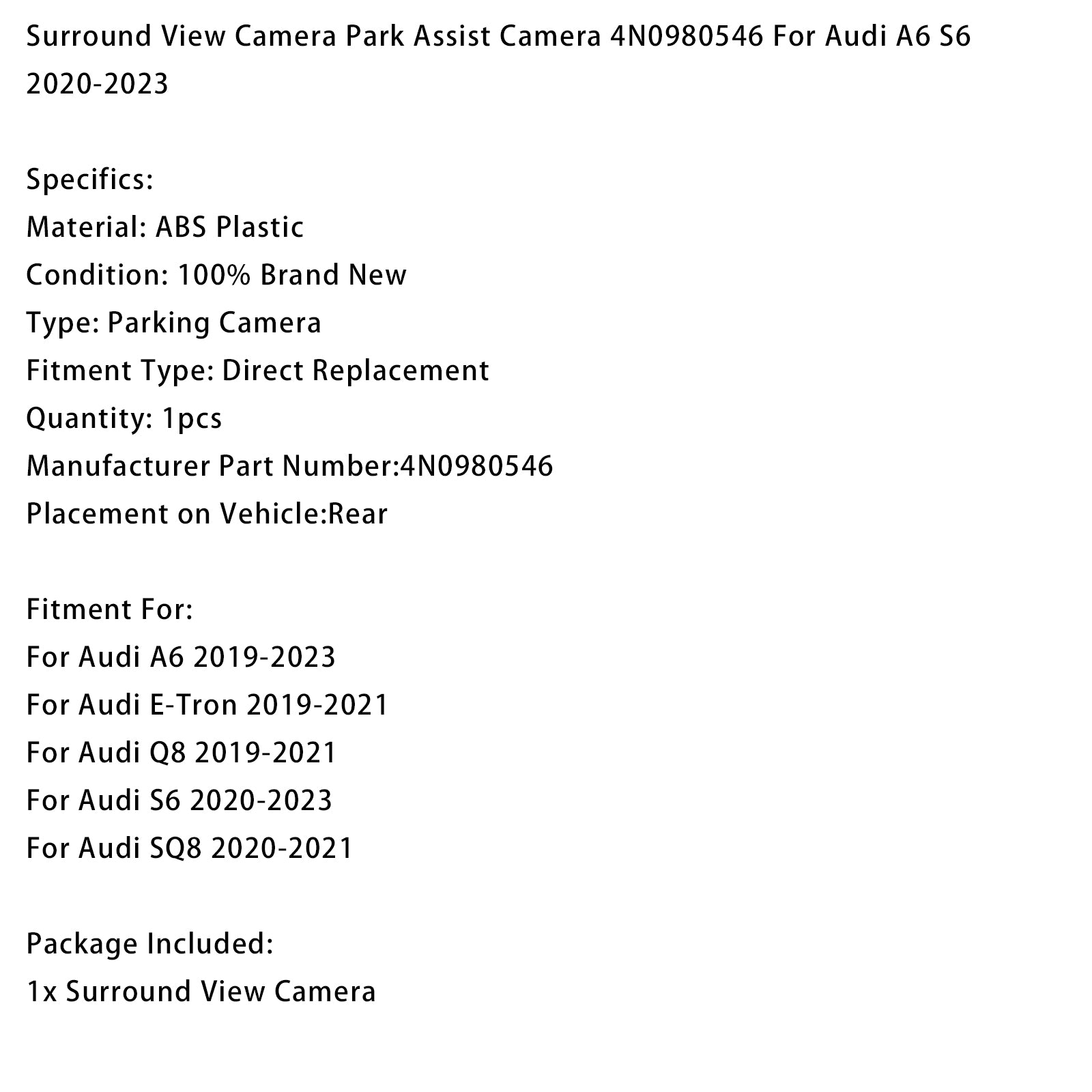 Surround View Camera Park Assist Camera 4N0980546 For Audi A6 S6 2020-2023