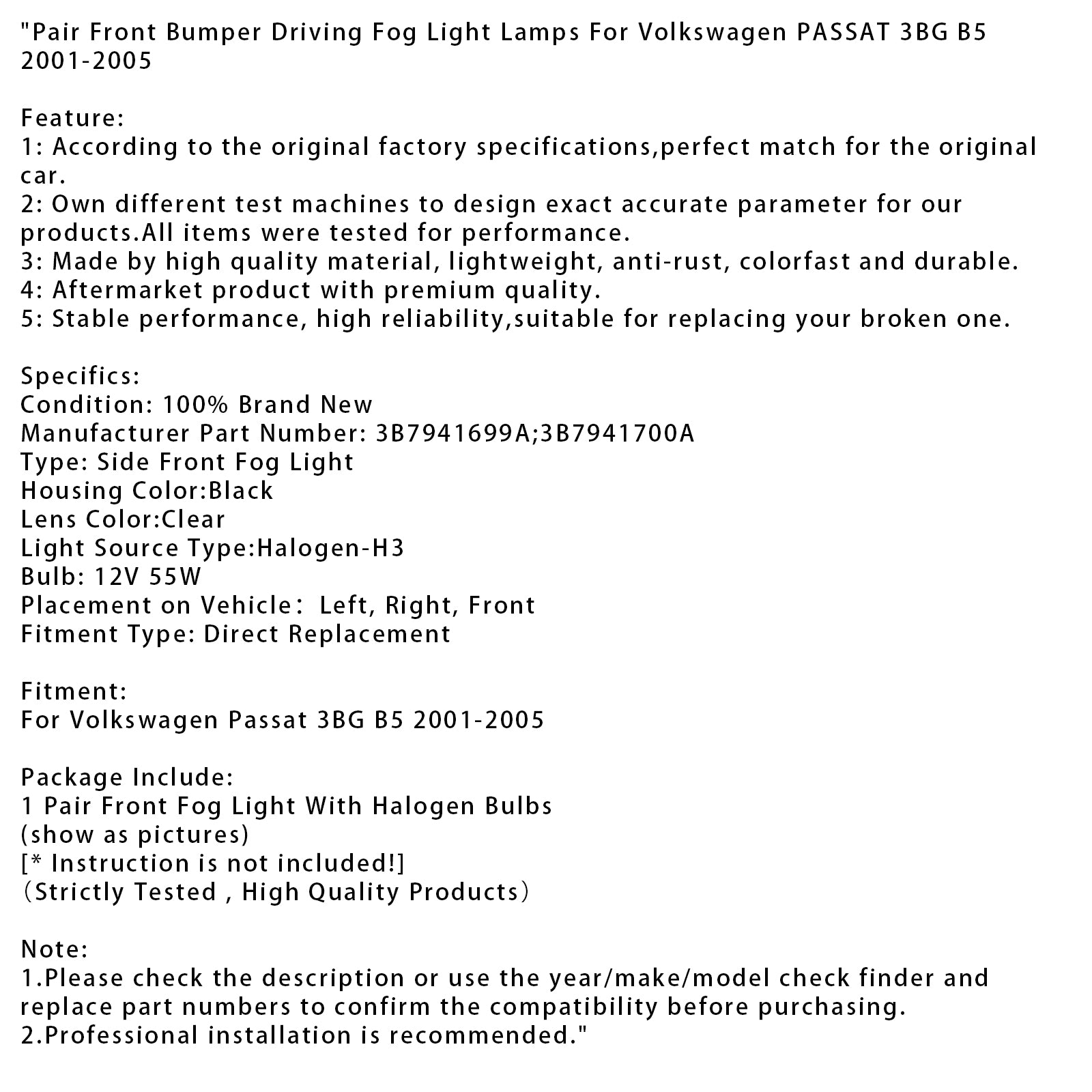 2001-2005 Volkswagen PASSAT 3BG B5 Par de luces antiniebla de conducción para parachoques delantero