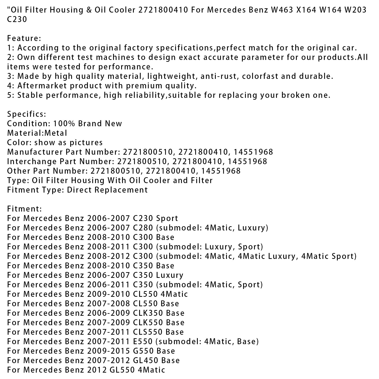 Boîtier de filtre à huile de base pour Mercedes Benz C300 2008-2010 & Refroidisseur d'huile 2721800410 14551968