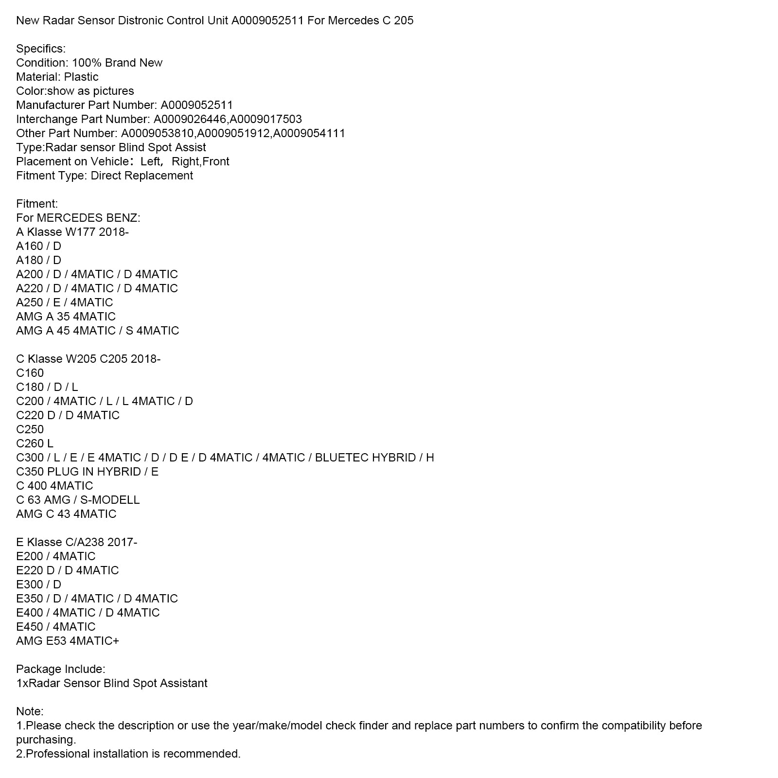 2017-nowon MERCEDES BENZ E Klasse C/A238 E200/4MATIC Ny radarsensor Distronic Control Unit A0009052511