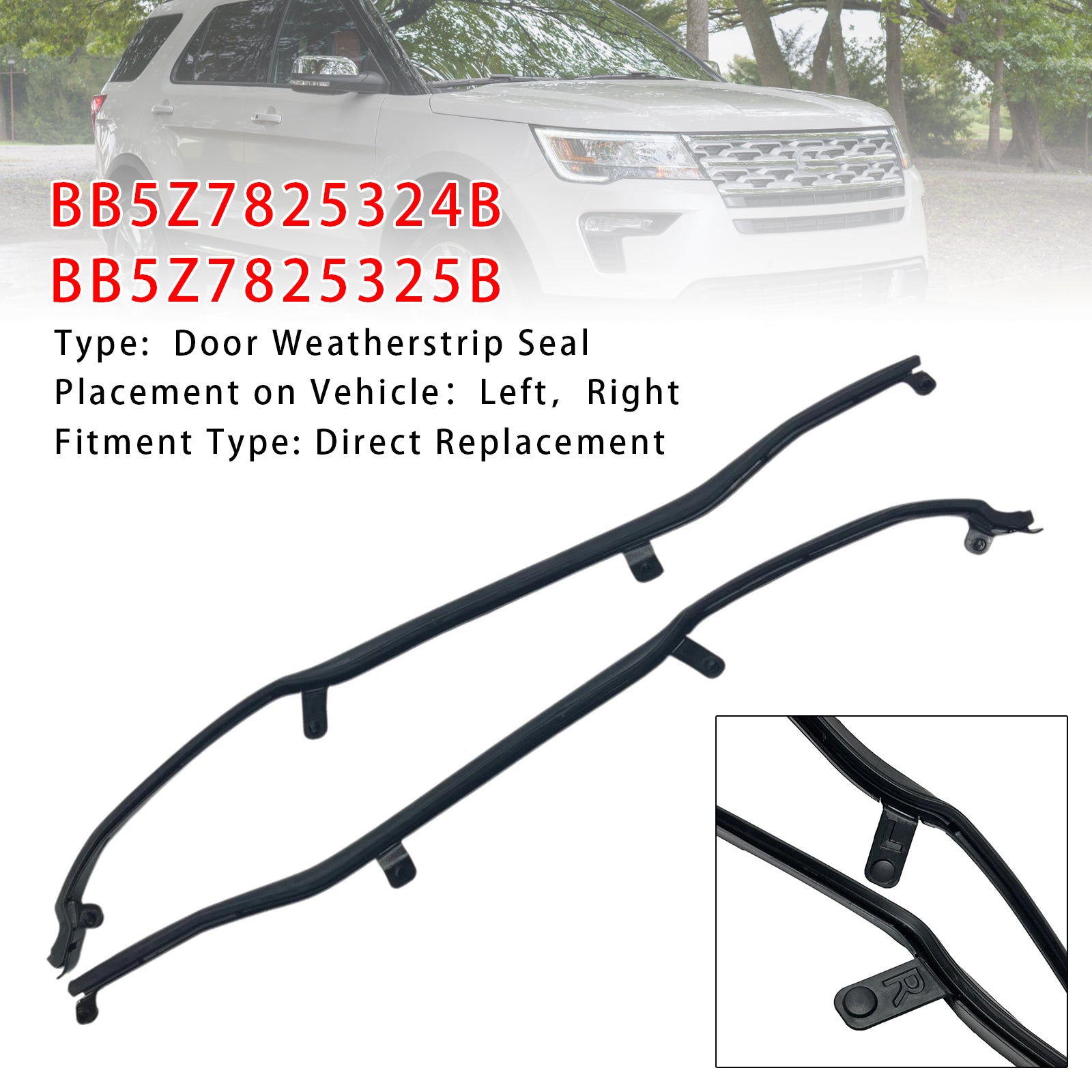 Left+Right Door Weatherstrip Seal BB5Z7825324B 25B For Ford Explorer 2011-2019